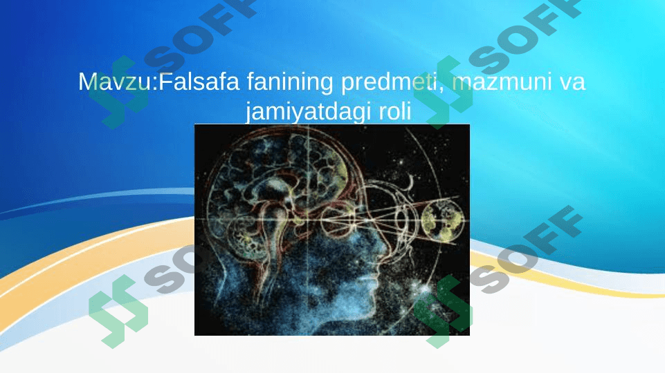 Falsafa fanining predmeti, mazmuni va jamiyatdagi roli 1