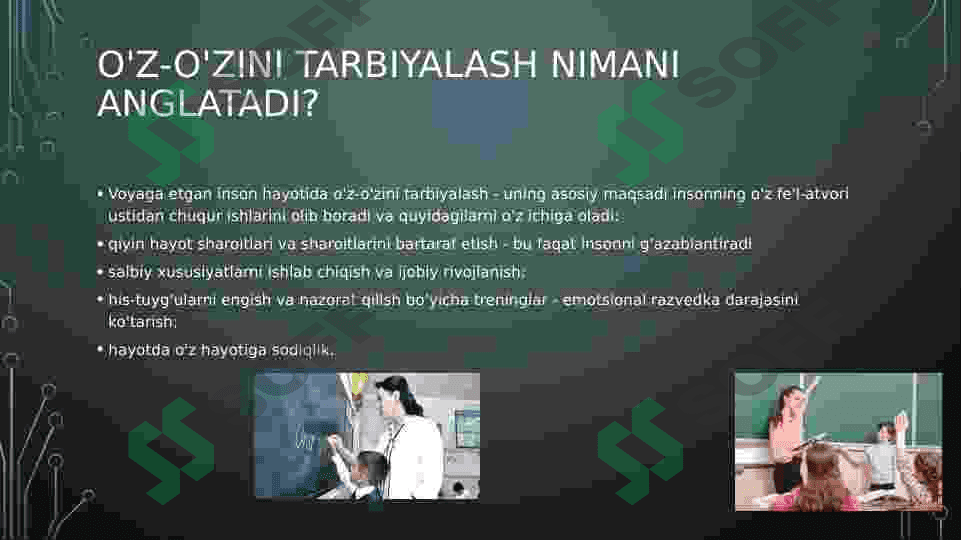 O’qituvchini o’z-o’zini tarbiyalash tushunchasi va uning shaxsini shakllantirishdagi roli 7