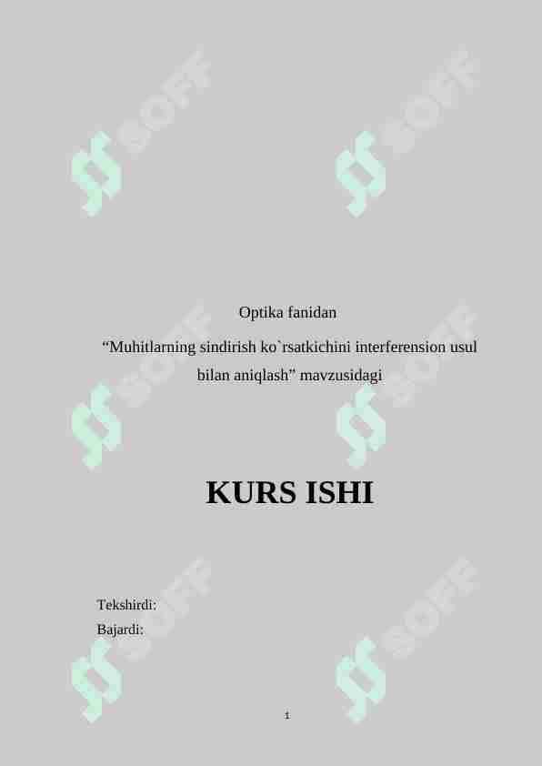 Muhitlarning sindirish ko`rsatkichini interferension usul bilan aniqlash