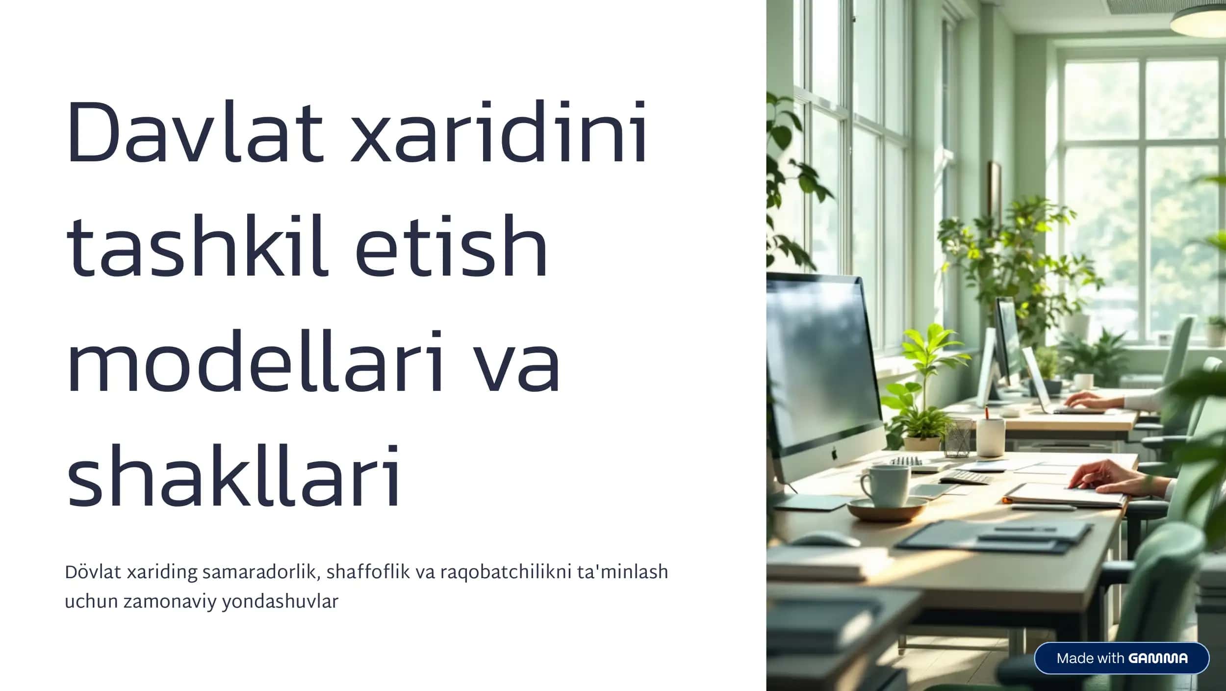 Davlat xaridini tashkil etish modellari va shakllari 1