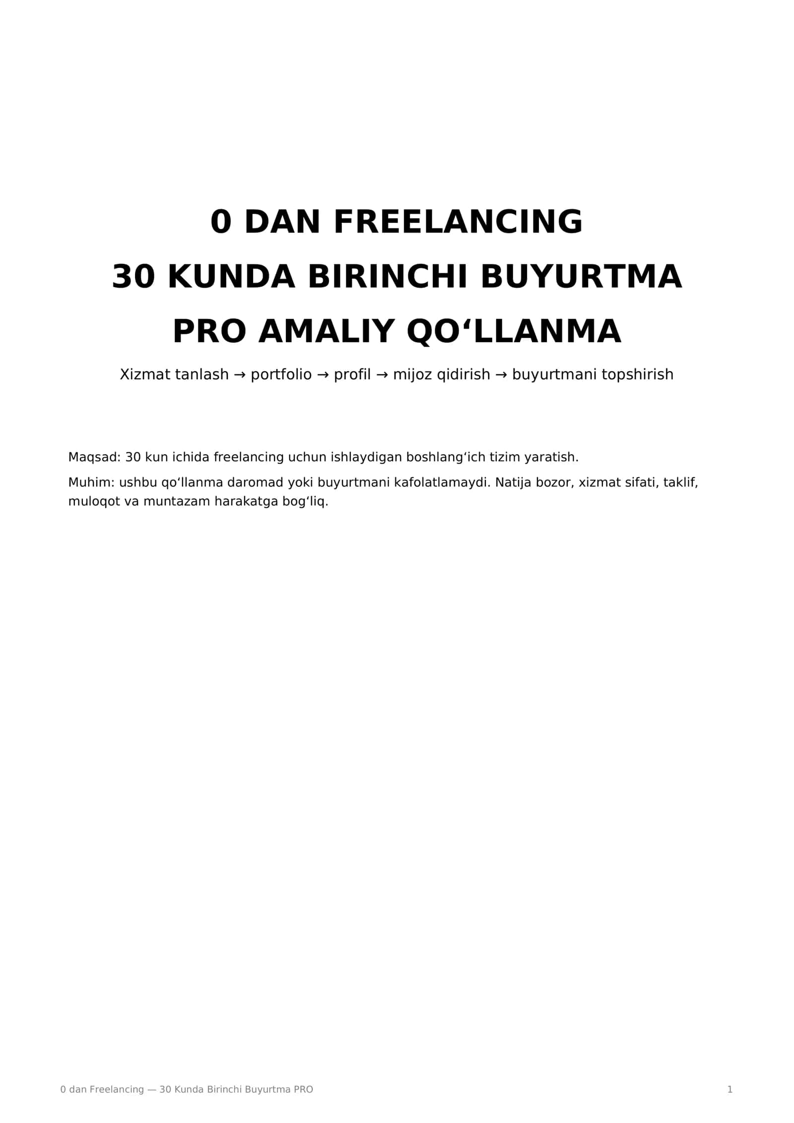 0 dan Freelancing — 30 Kunda Birinchi Buyurtma PRO 1