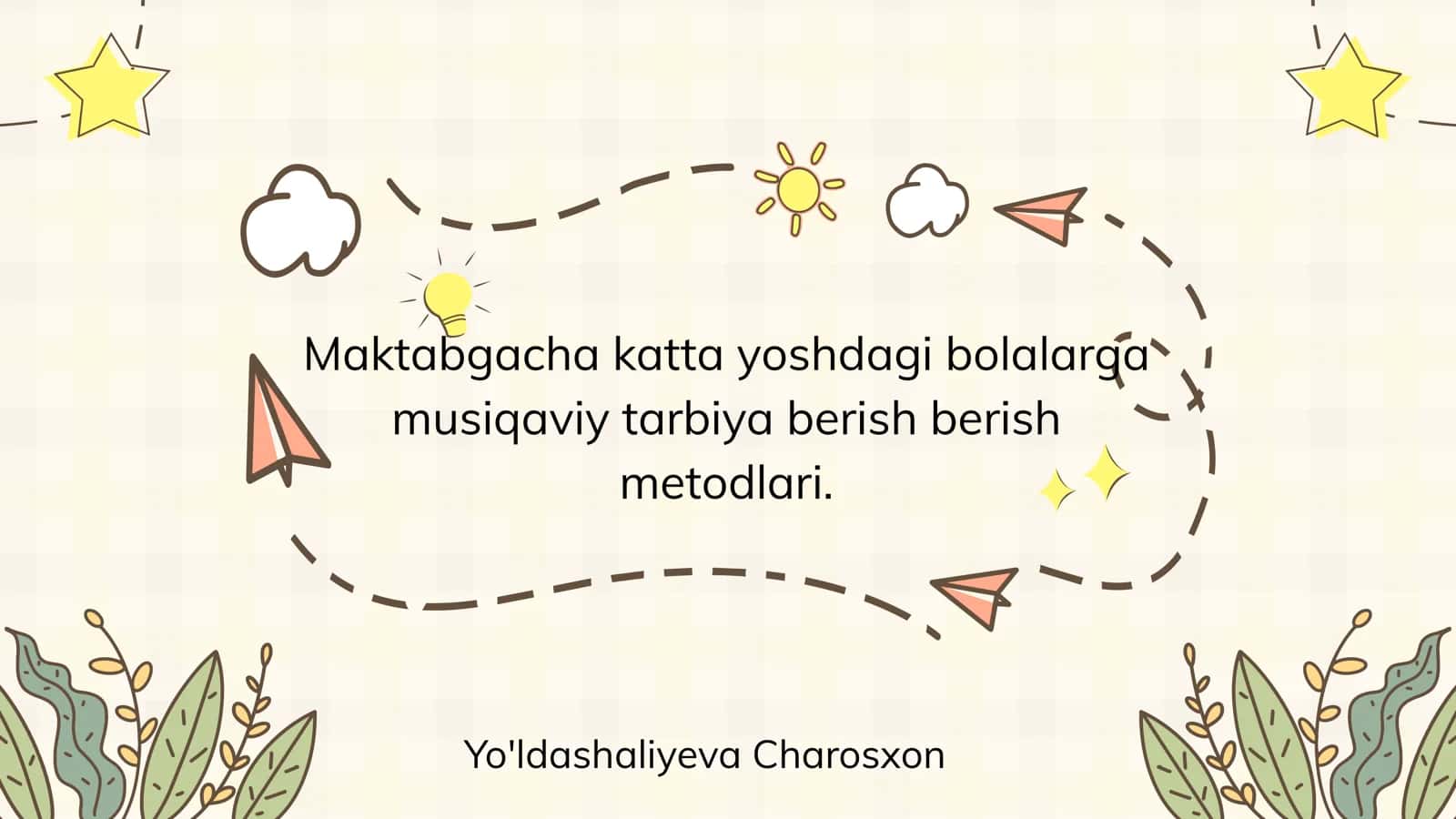 Maktabgacha katta yoshdagi bolalarga musiqaviy tarbiya berish 1