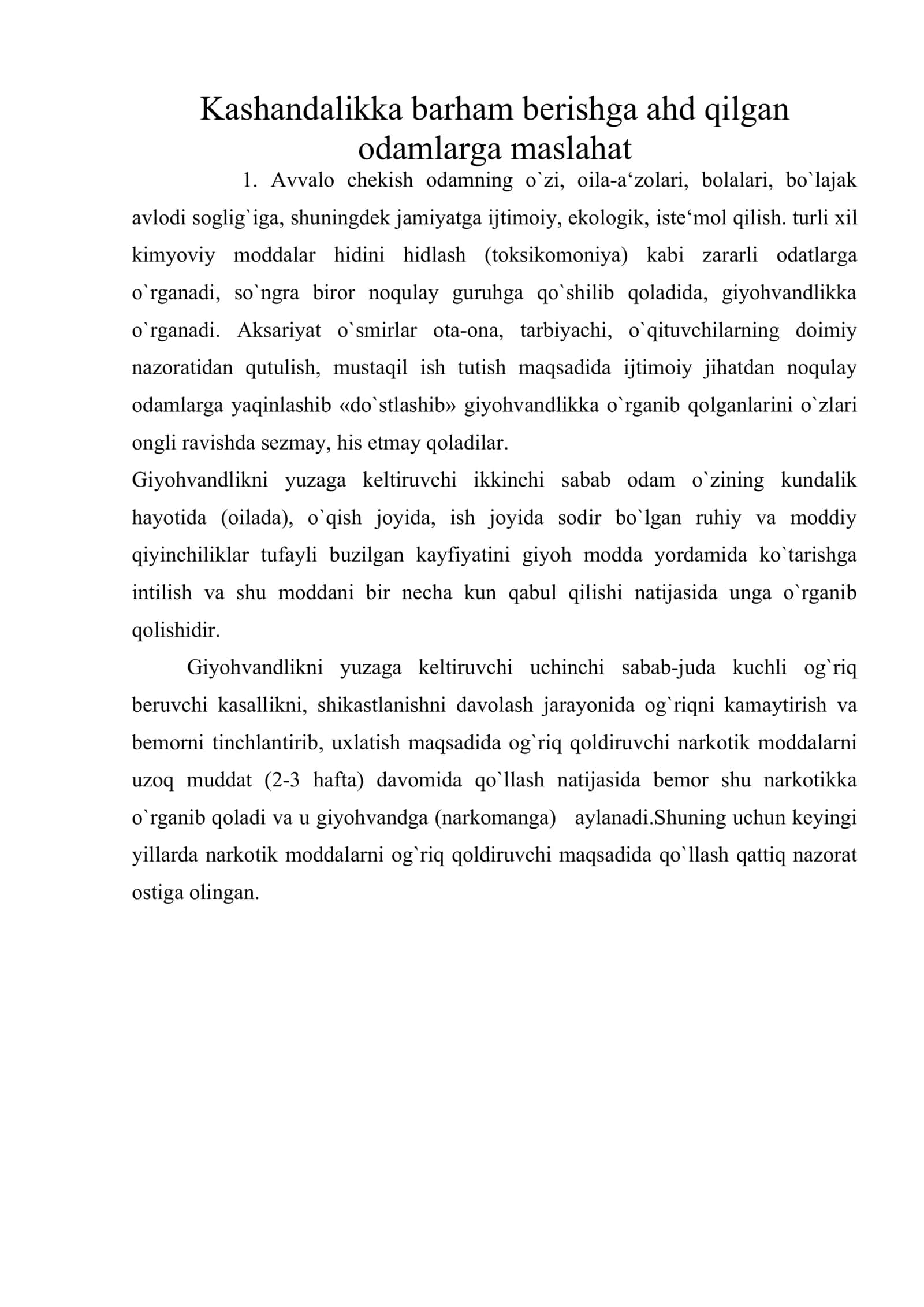 Kashandalikka barham berishga ahd qilgan odamlarga maslahat 1