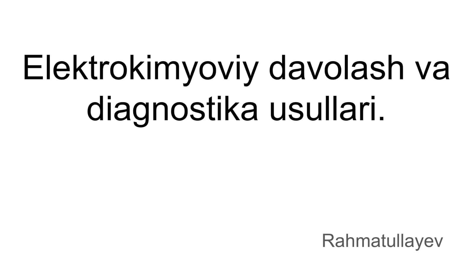 Elektrokimyoviy davolash va diagnostika usullari 1