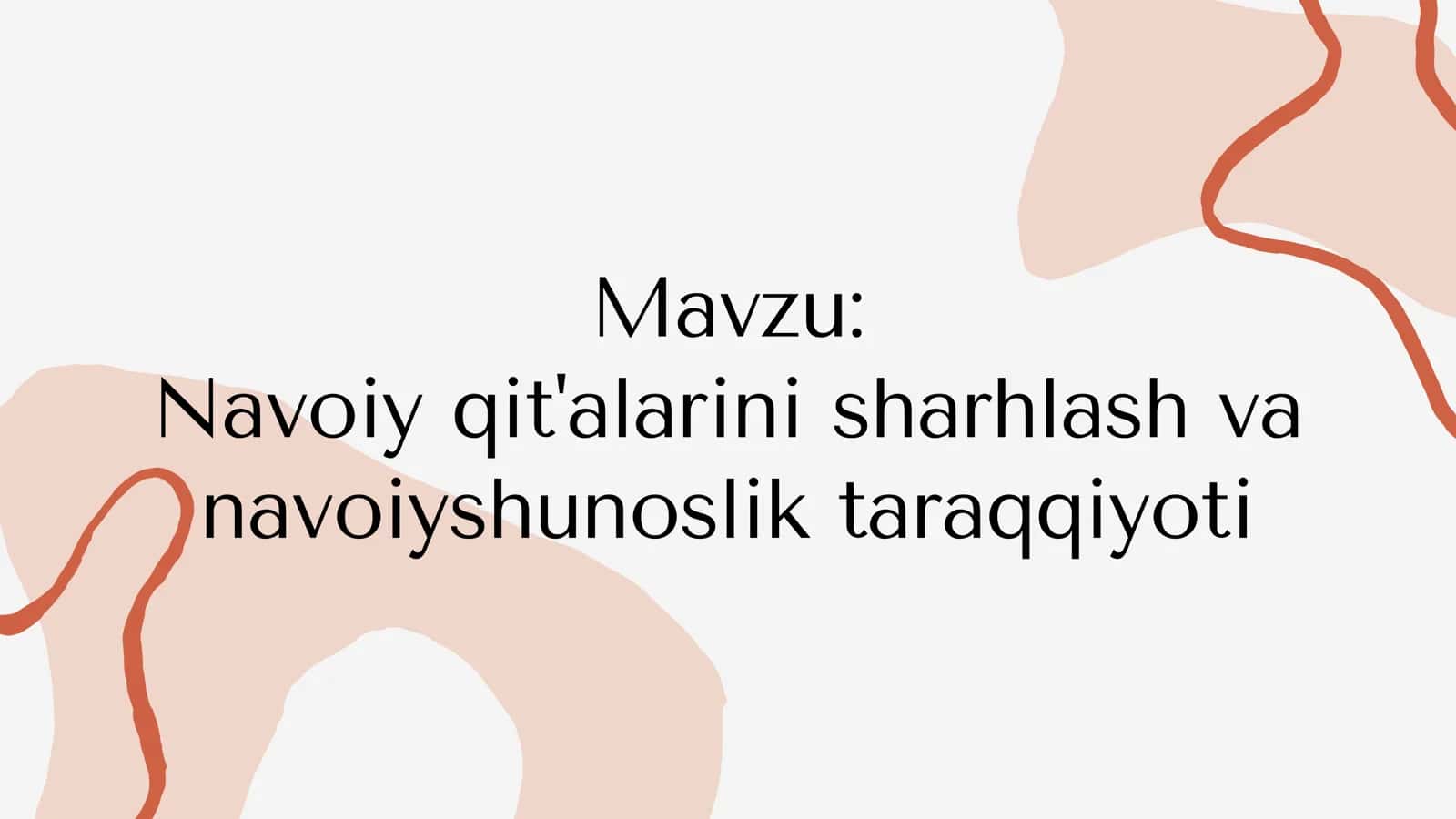 Navoiy qit'alarini sharhlash va navoiyshunoslik taraqqiyoti 1
