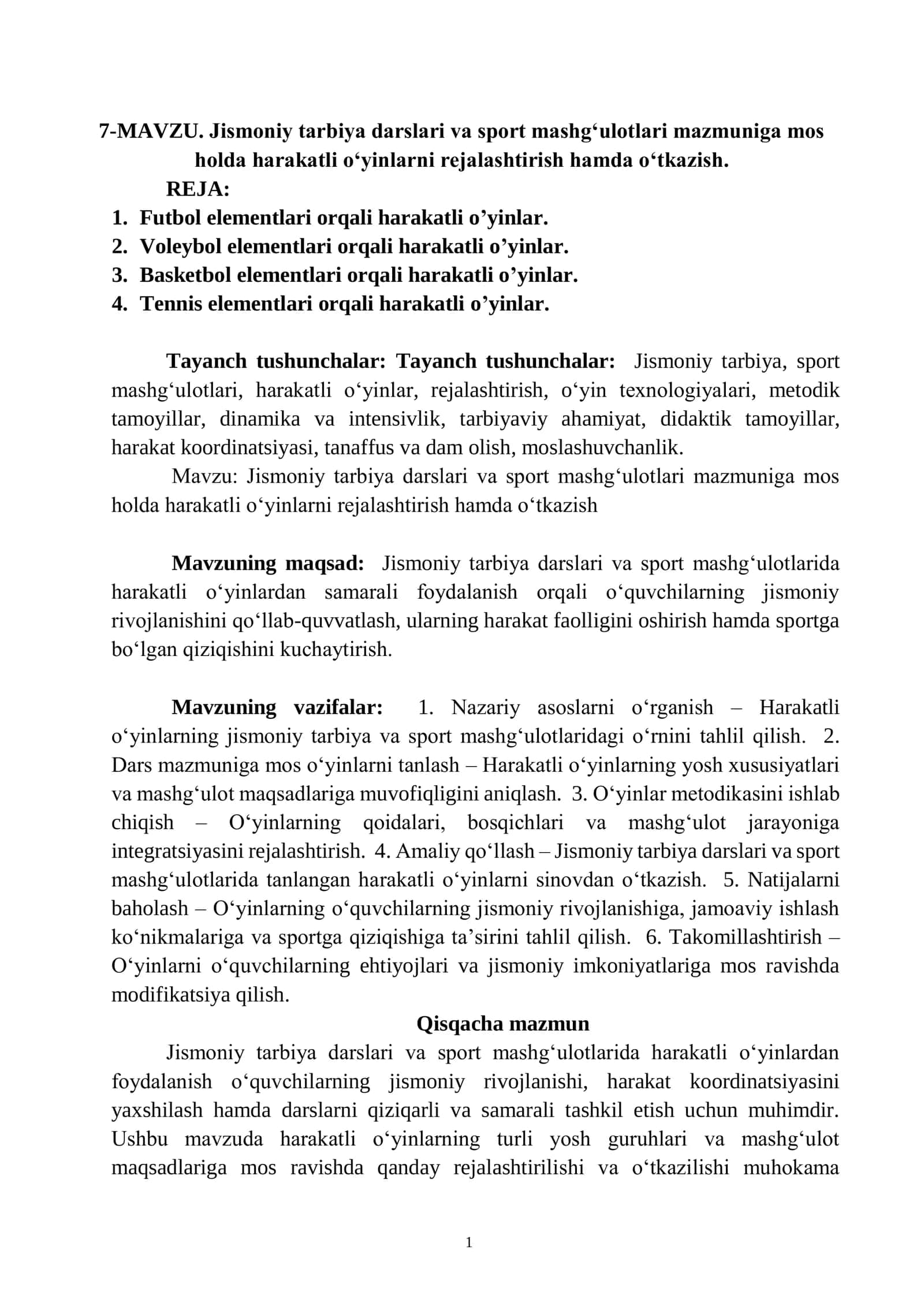 Jismoniy tarbiya darslari va sport mashgʻulotlari mazmuniga mos holda harakatli oʻyinlarni rejalashtirish hamda oʻtkazish 1