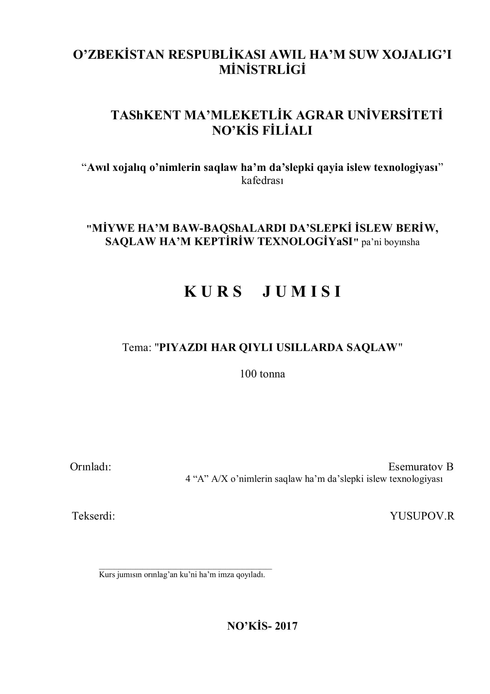 Awıl xojalıq o’nimlerin saqlaw ha’m da’slepki qayia islew texnologiyası 1
