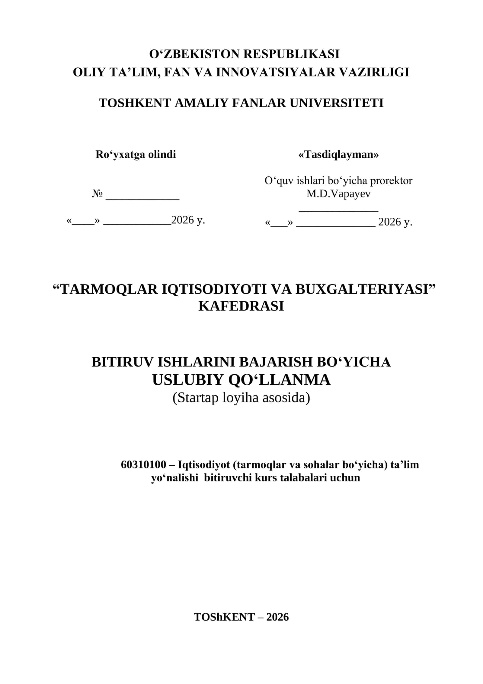 BITIRUV ISHLARINI BAJARISH BO‘YICHA USLUBIY QO‘LLANMA (Startap loyiha asosida) 1