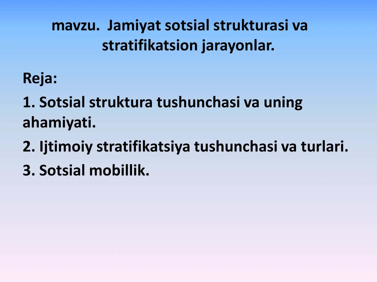 Jamiyat sotsial strukturasi va stratifikatsion jarayonlar. 1