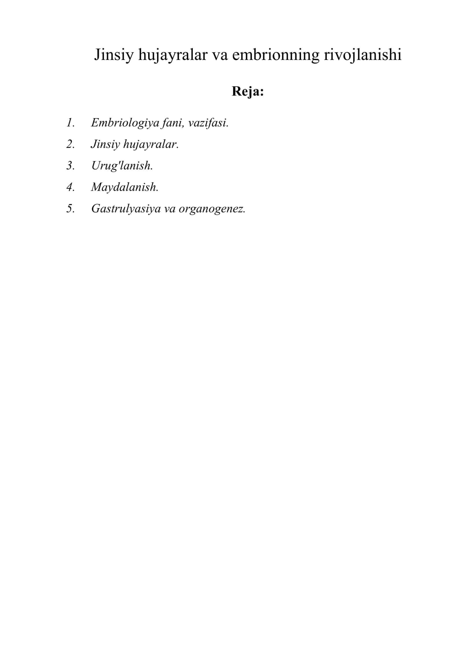 Jinsiy hujayralar va embrionning rivojlanishi 1