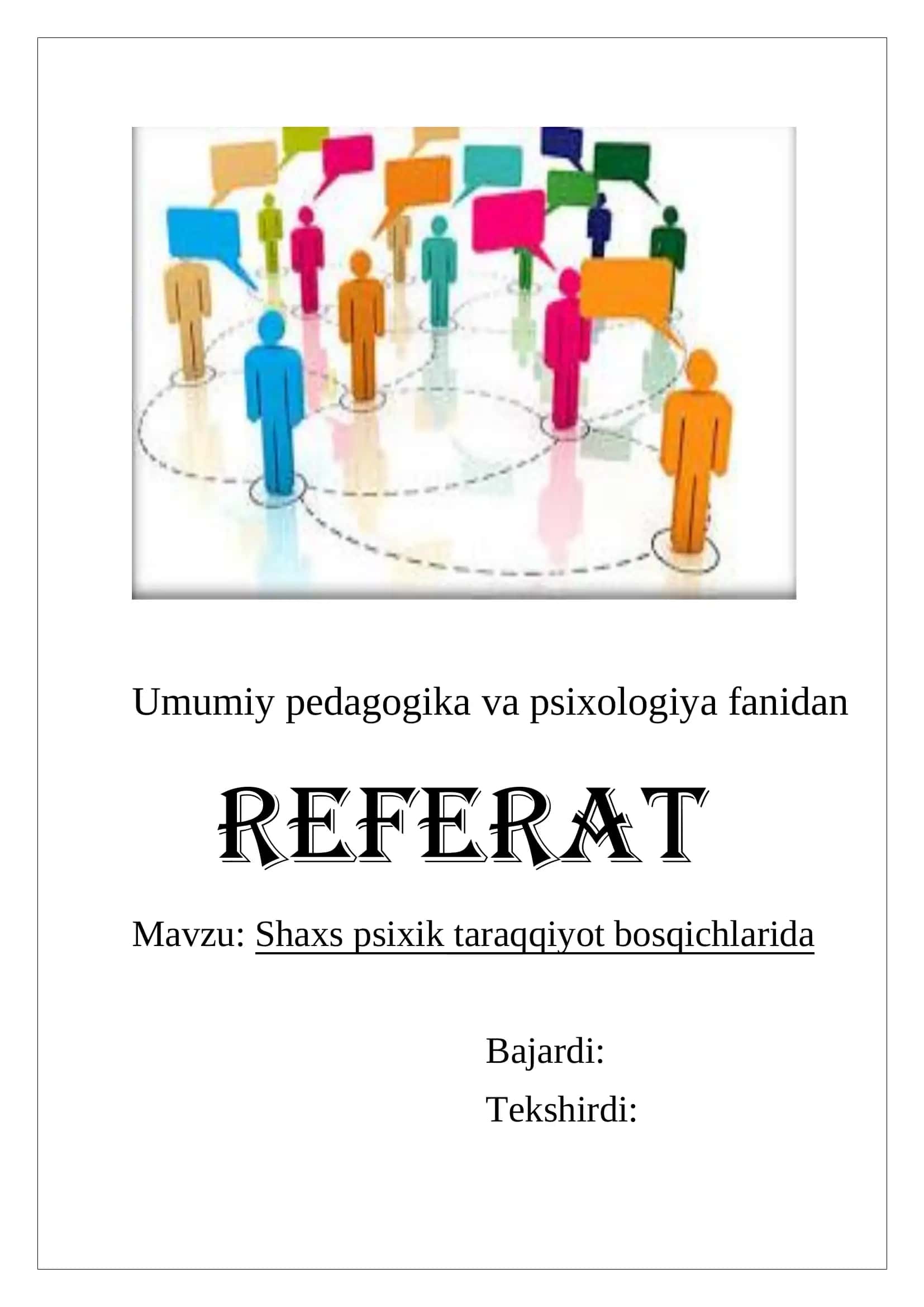 Shaxs psixik taraqqiyot bosqichlarida 1