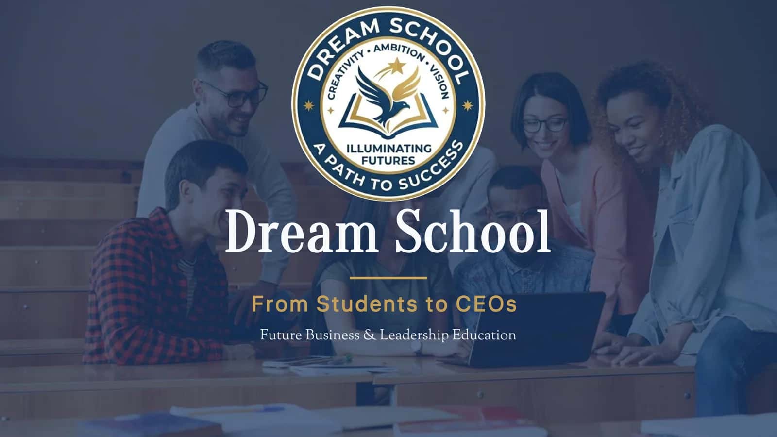 Dream School 1