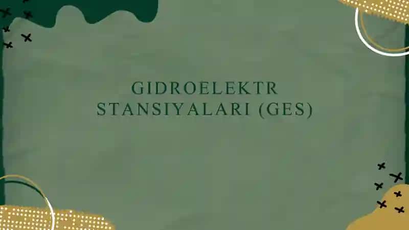 Gidroelektr stansiyalari