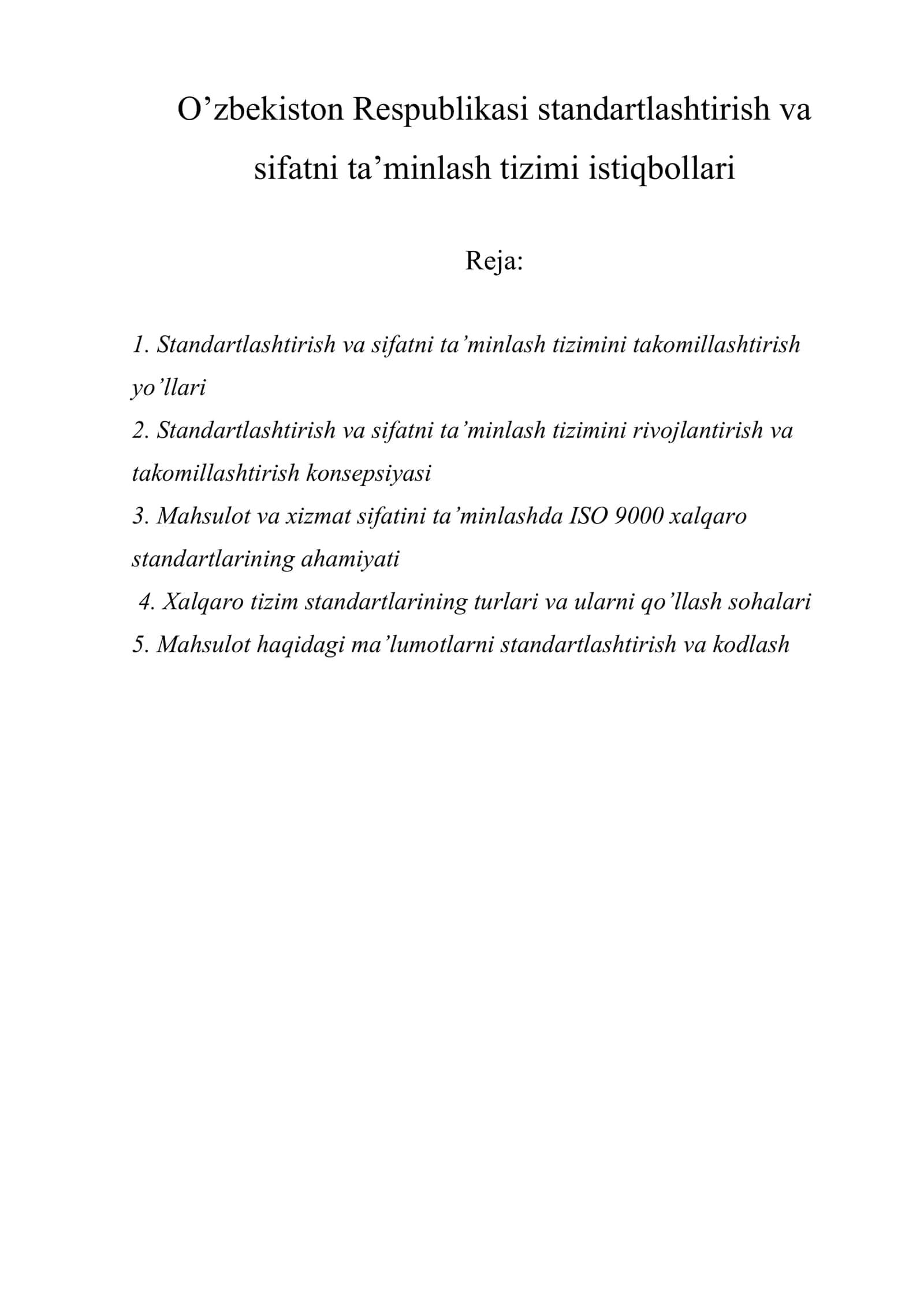 O’zbekiston Respublikasi standartlashtirish va sifatni ta’minlash tizimi istiqbollari 1