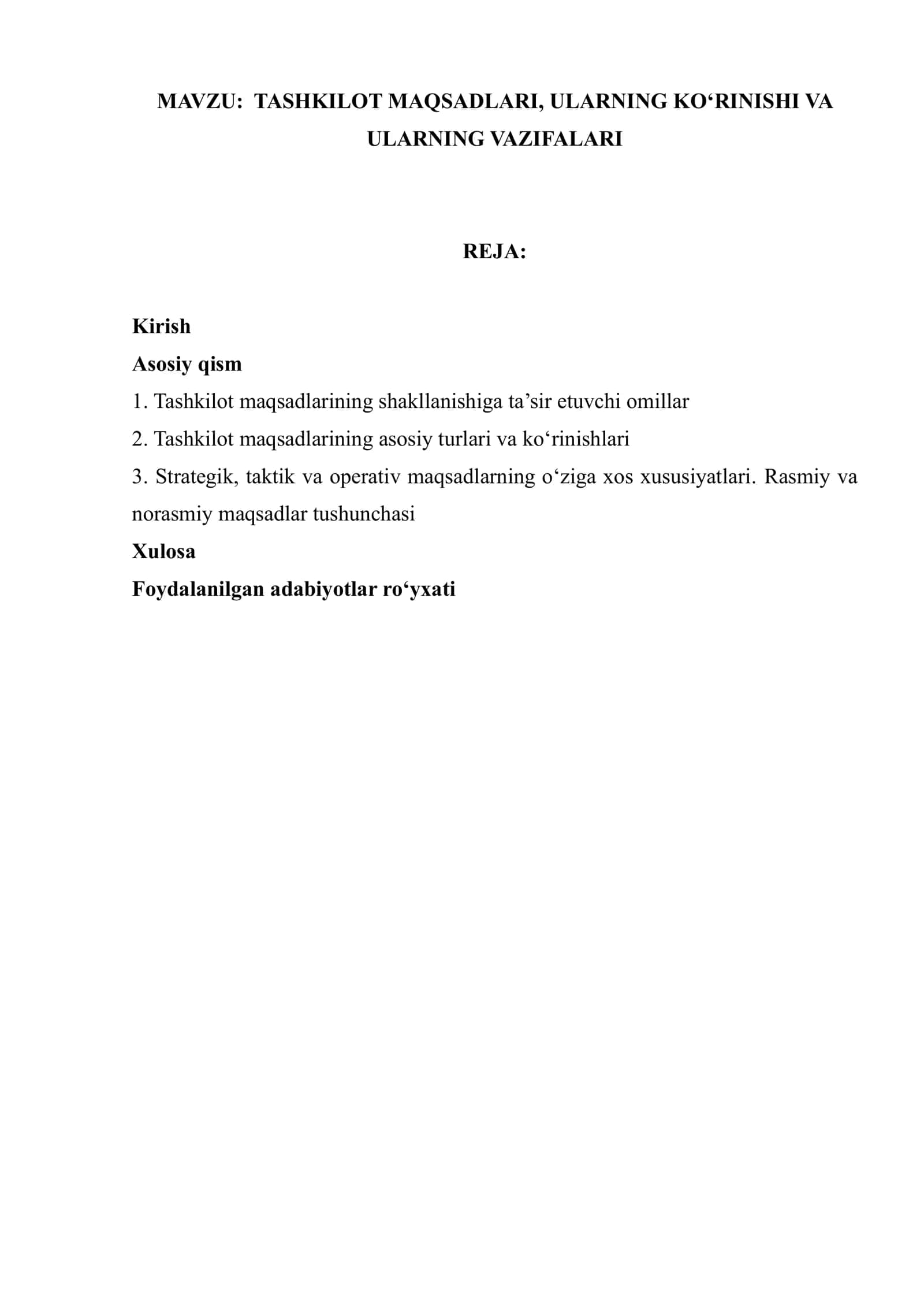 TASHKILOT MAQSADLARI, ULARNING KOʻRINISHI VA ULARNING VAZIFALARI 1