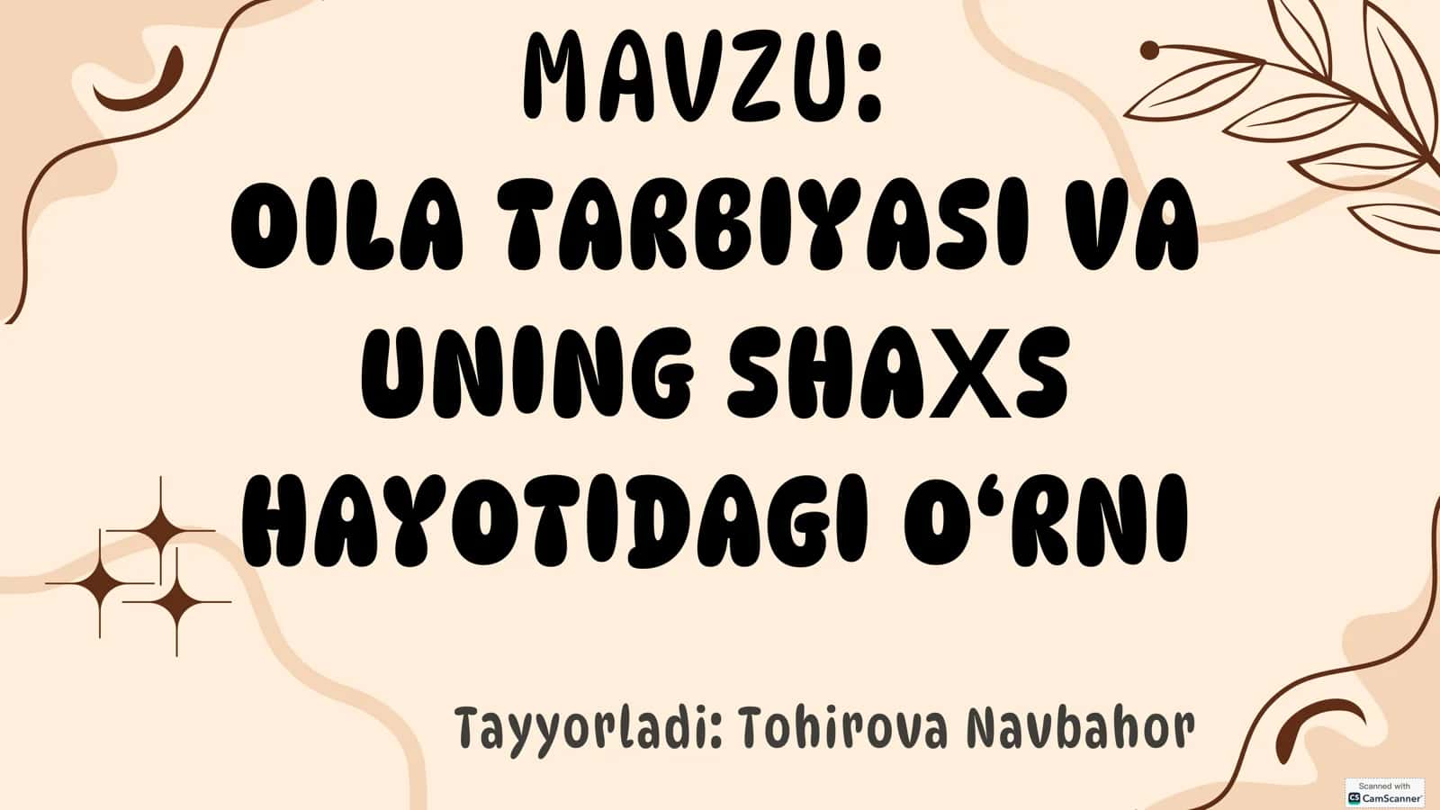OILA TARBIYASI VA UNING SHAХS HAYOTIDAGI O‘RNI 1