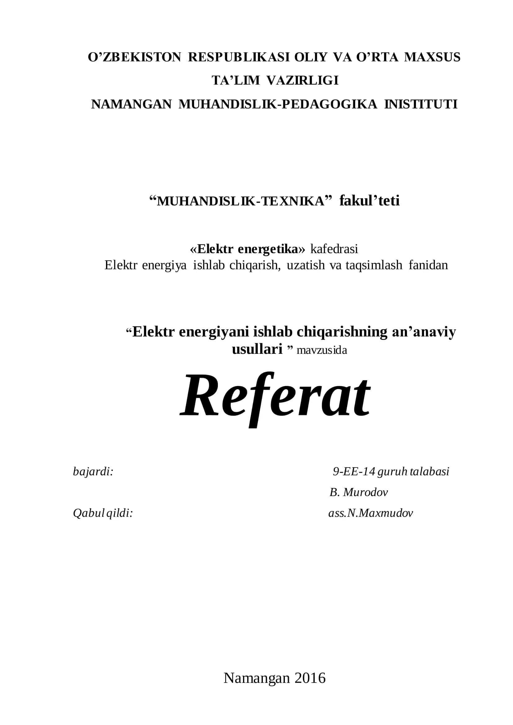 Elektr energiyani ishlab chiqarishning an’anaviy usullari 1