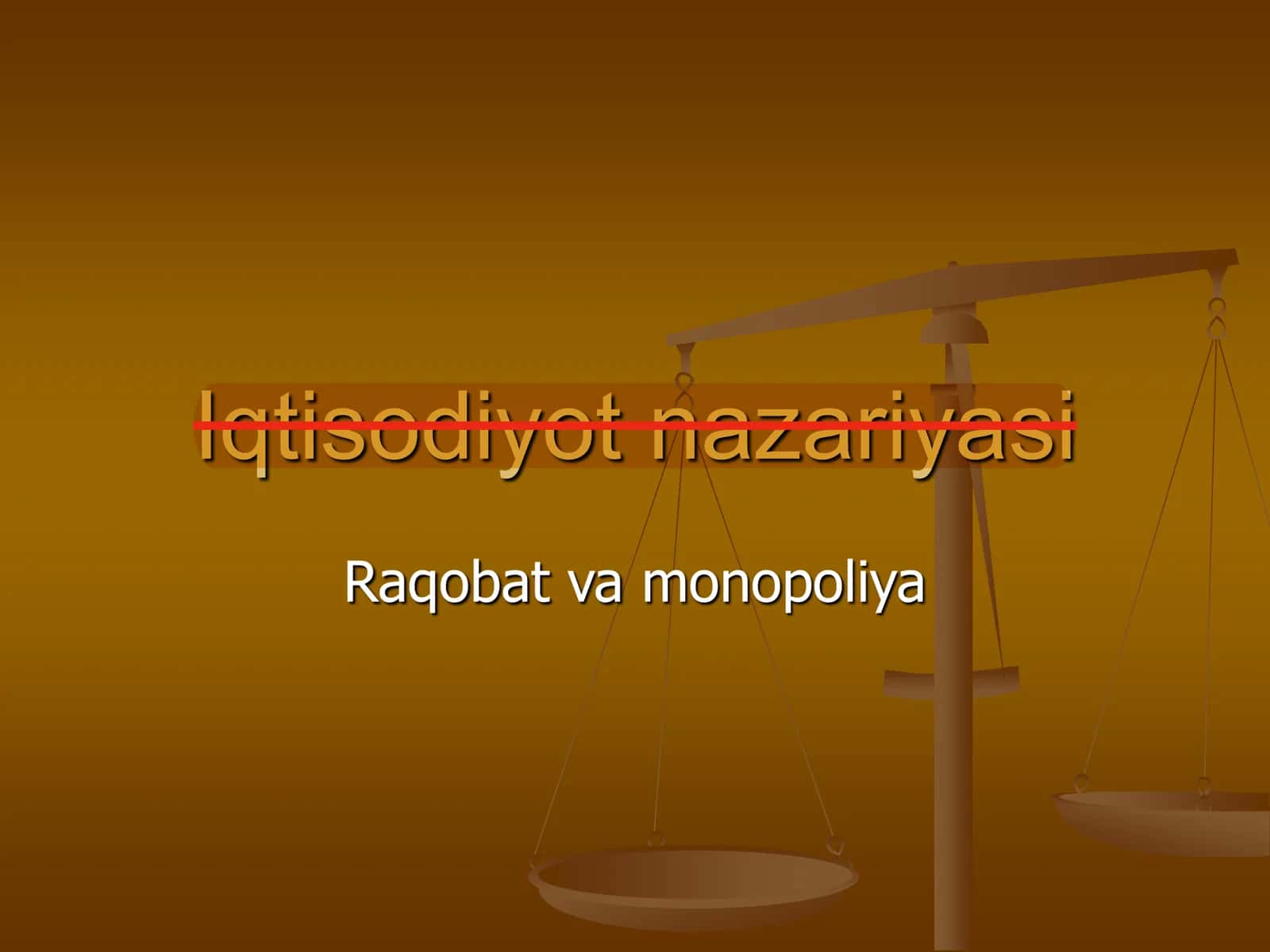 Raqobat va monopoliya 1