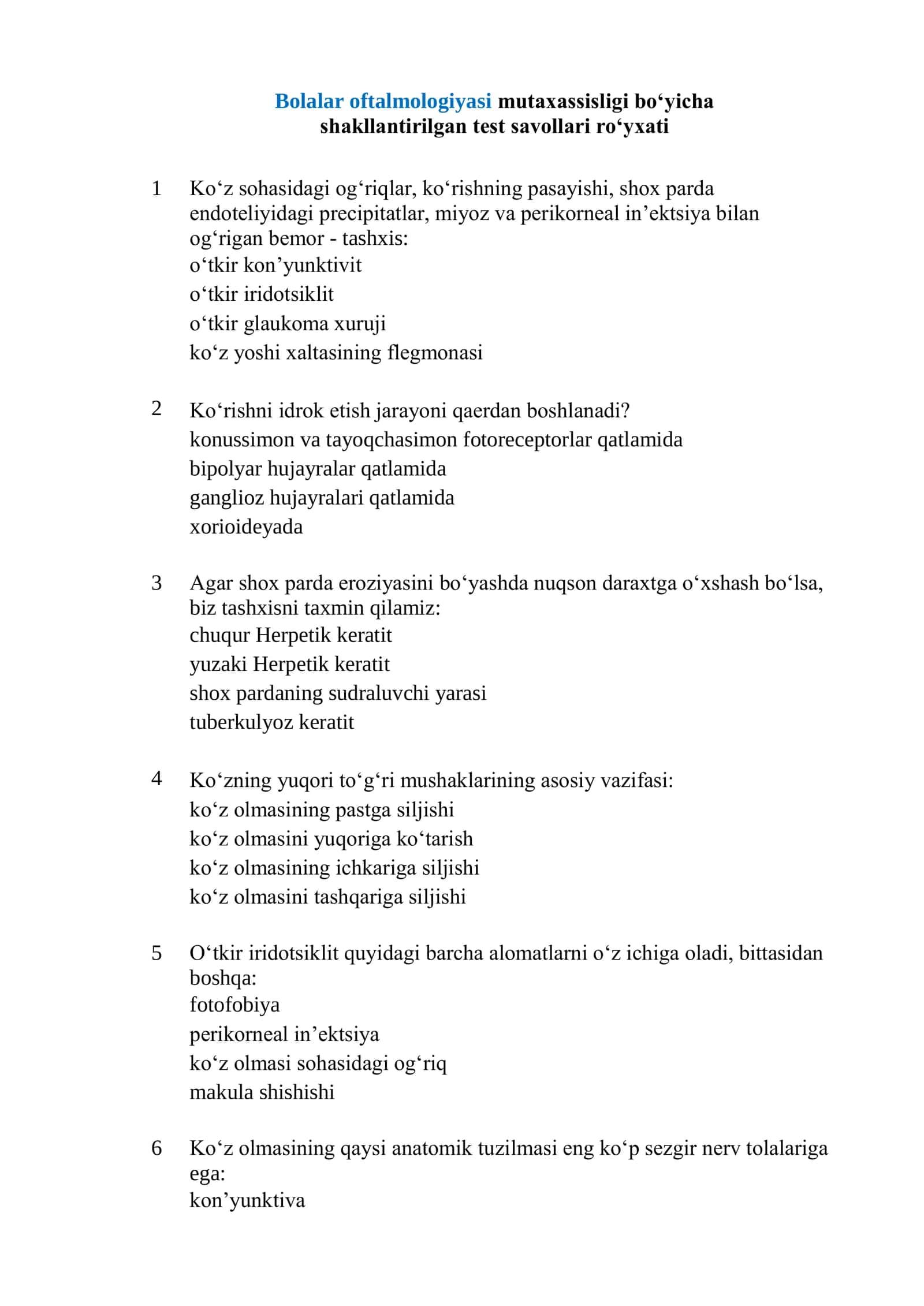 Bolalar oftalmologiyasi mutaxassisligi boʻyicha shakllantirilgan test savollari roʻyxati 2026 1