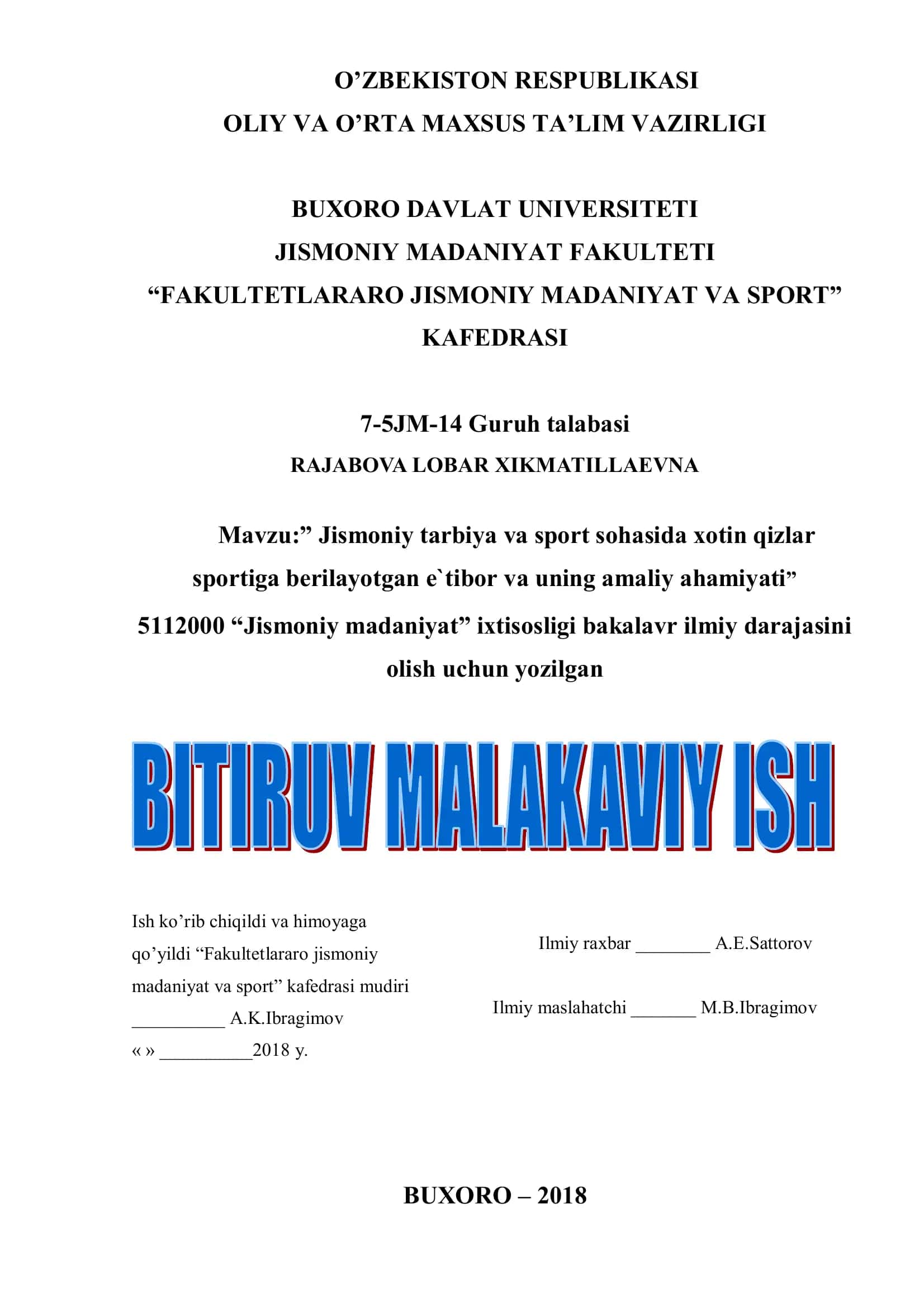 Mavzu:” Jismoniy tarbiya va sport sohasida xotin qizlar sportiga berilayotgan e`tibor va uning amaliy ahamiyati” 1