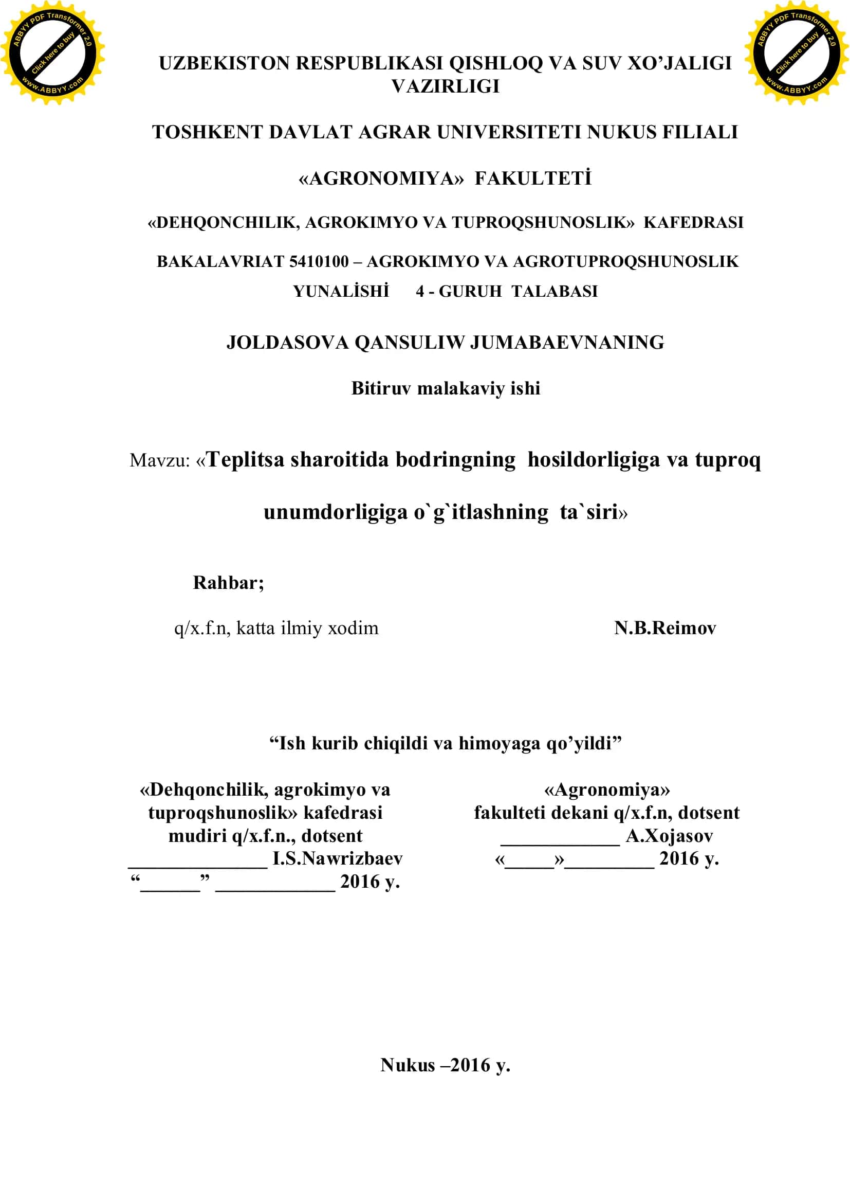 Teplitsa sharoitida bodringning hosildorligiga va tuproq unumdorligiga o`g`itlashning ta`siri 1
