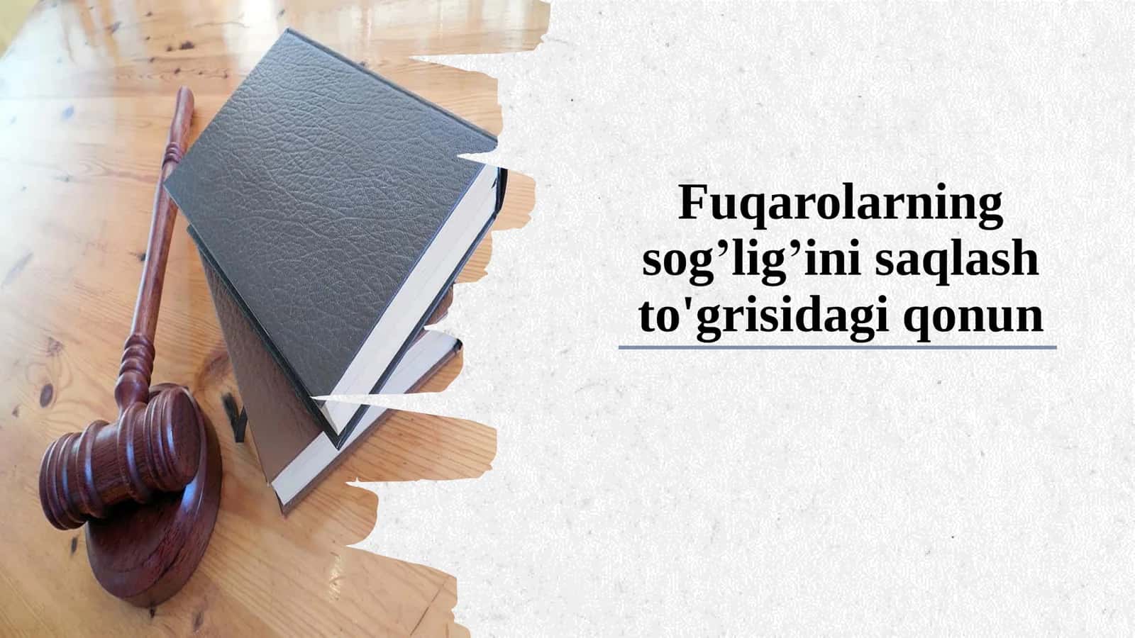 Fuqarolarning sog’lig’ini saqlash to'grisidagi qonun 1