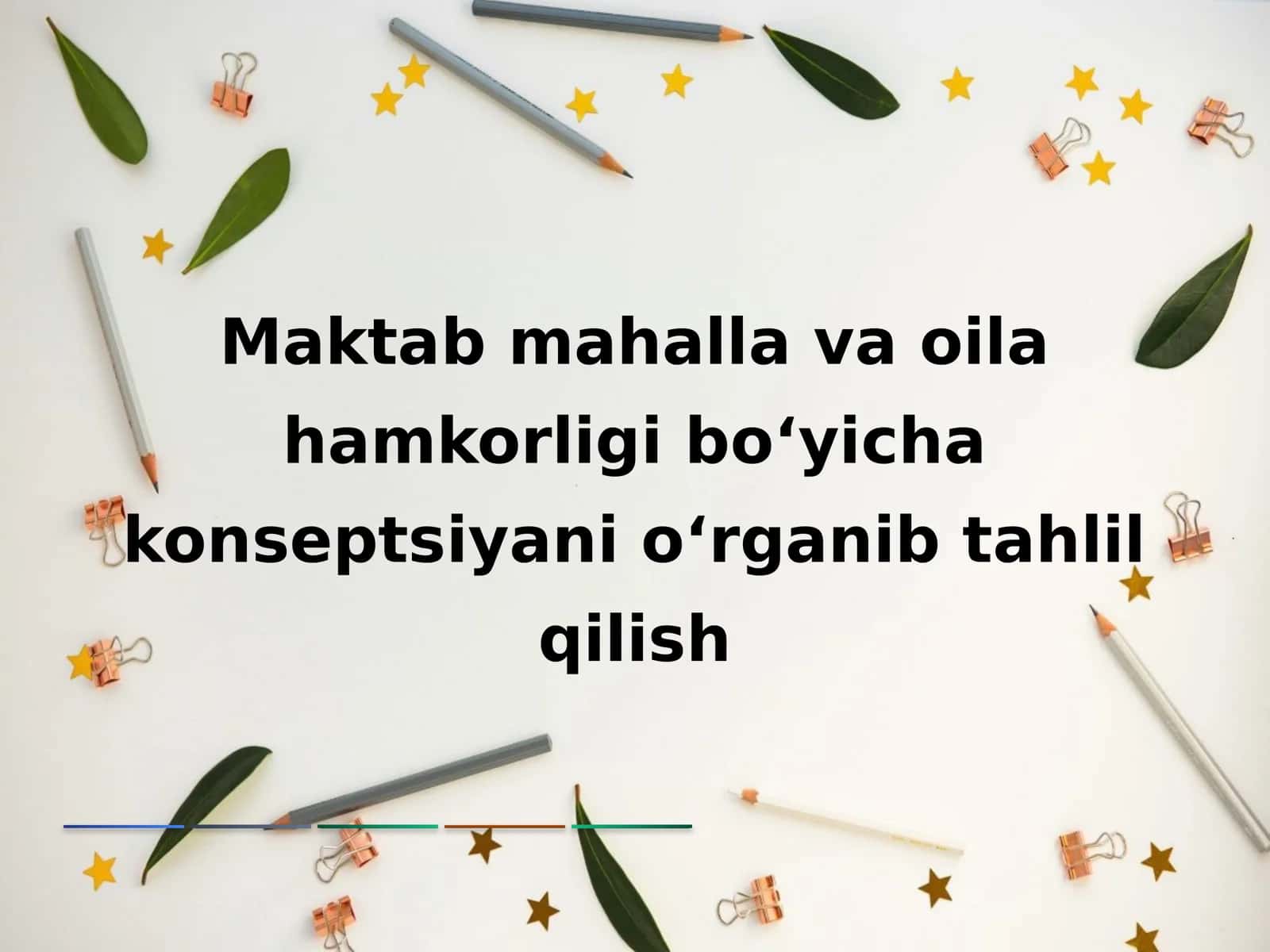 Maktab mahalla va oila hamkorligi boʻyicha konseptsiyani oʻrganib tahlil qilish 1