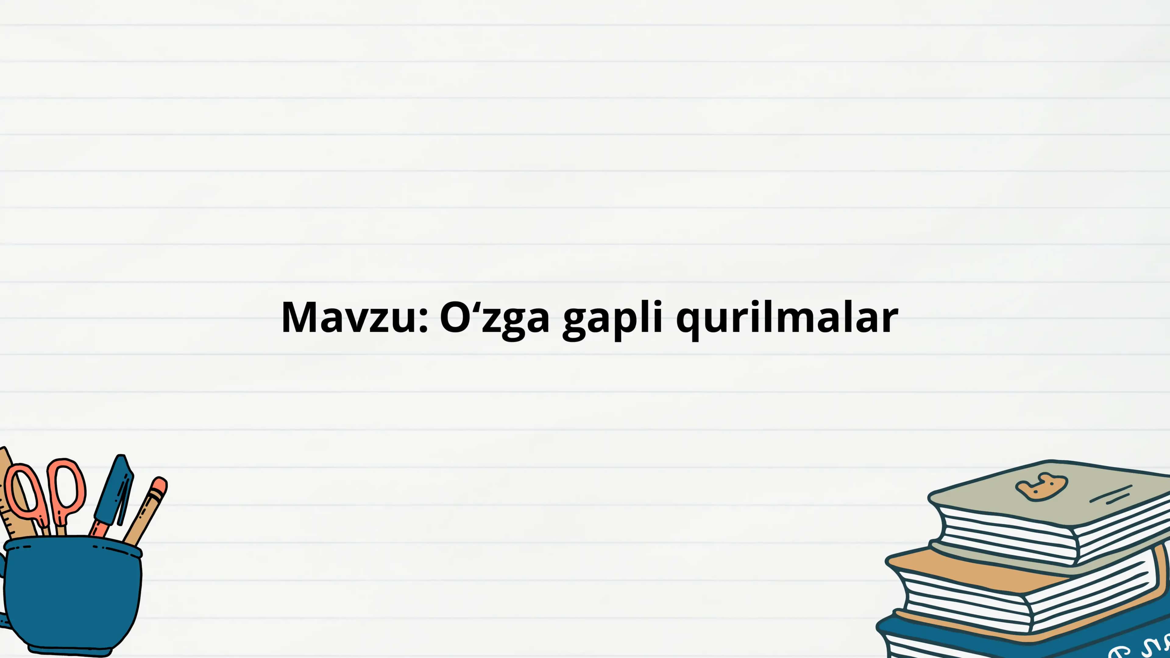 Oʻzga gapli qurilmalar 1