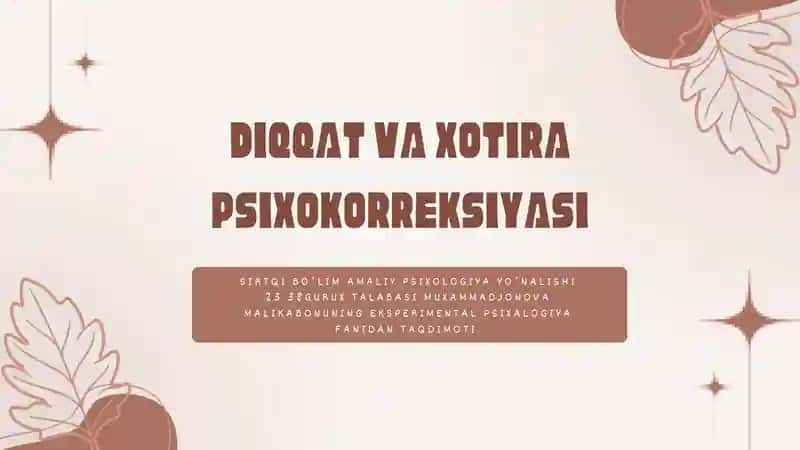 Diqqat va xotira psixokorreksiyasi 1