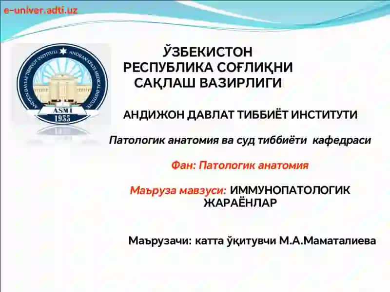 Immunopatologik jarayonlar rivojlanish mexanizmlari