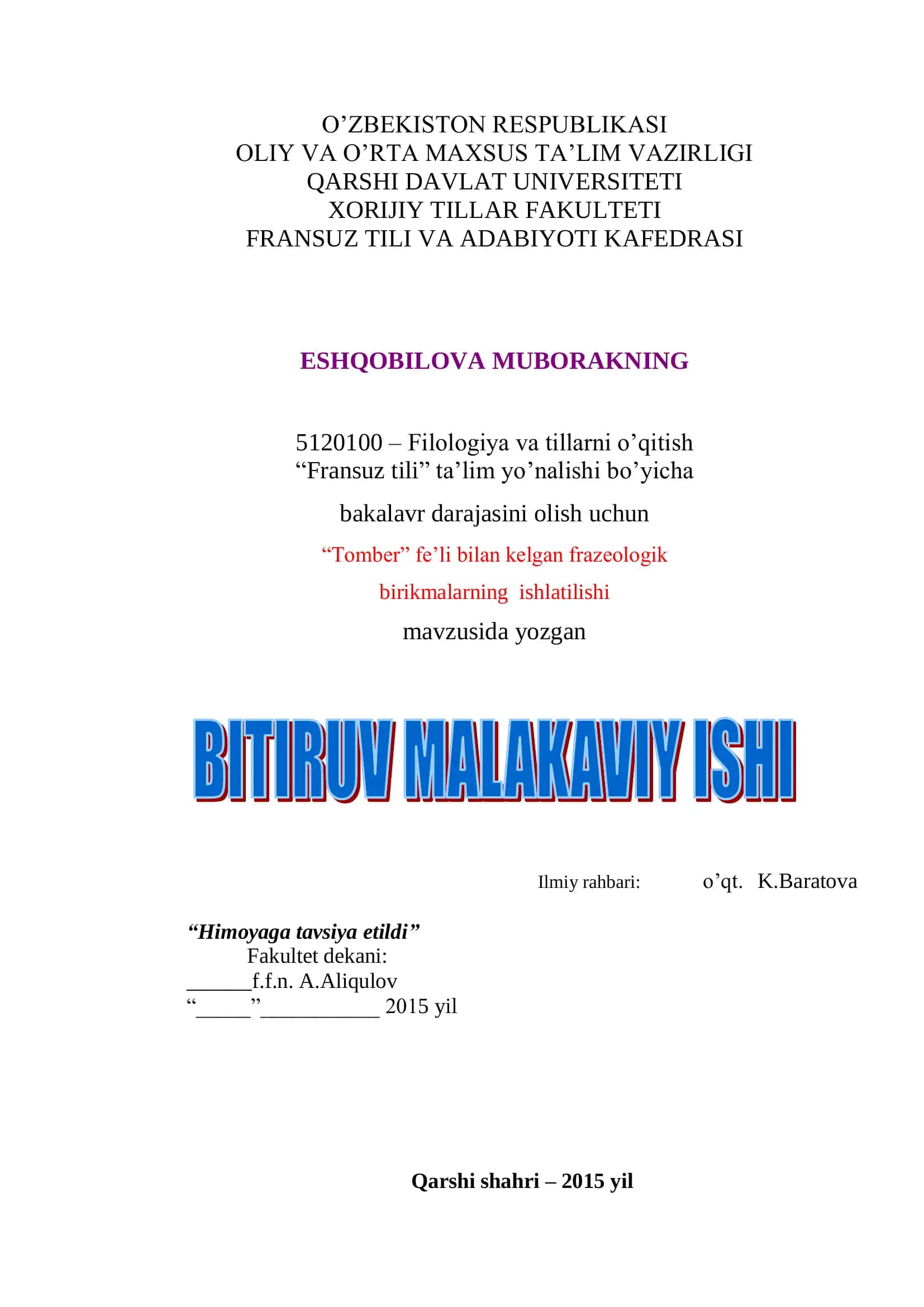 Filologiya va tillarni o‟qitish - “Fransuz tili” ta‟lim yo‟nalishi bo‟yicha bakalavr darajasini olish uchun “Tomber” fe‟li bilan kelgan frazeologik birikmalarning ishlatilishi 1