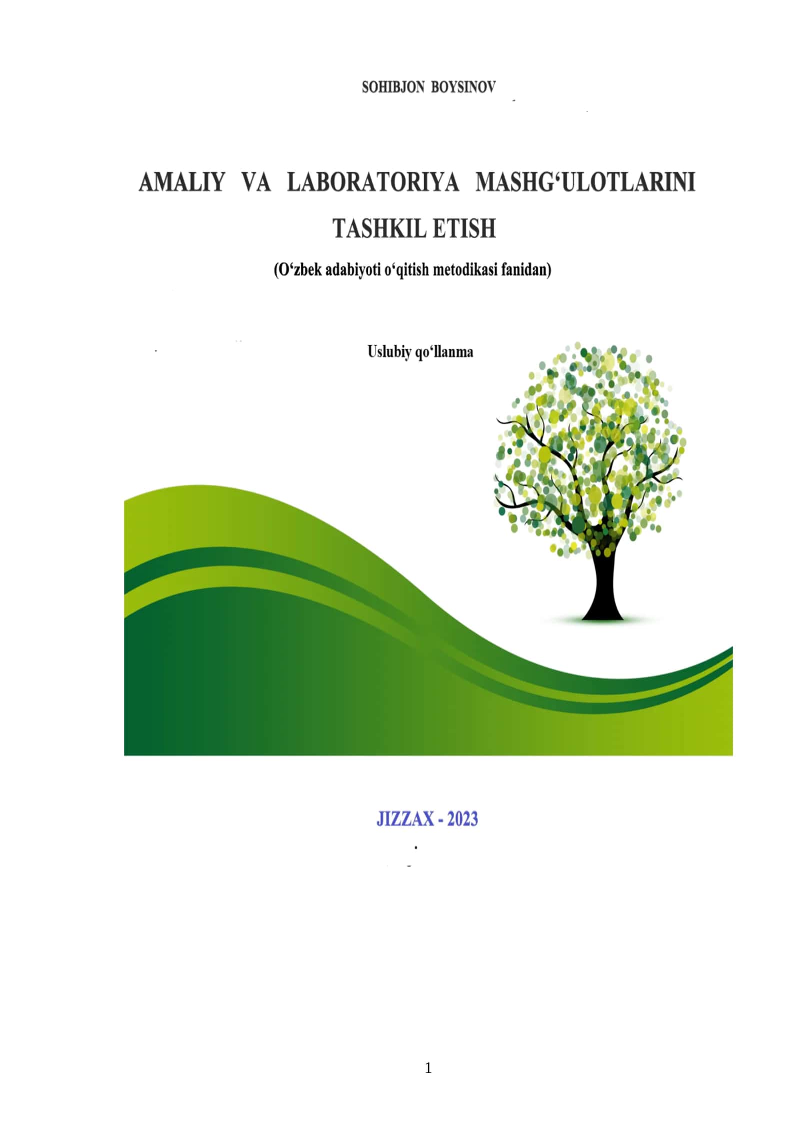 Amaliy va laboratoriya mashg’ulotlarini tashkil etish 1