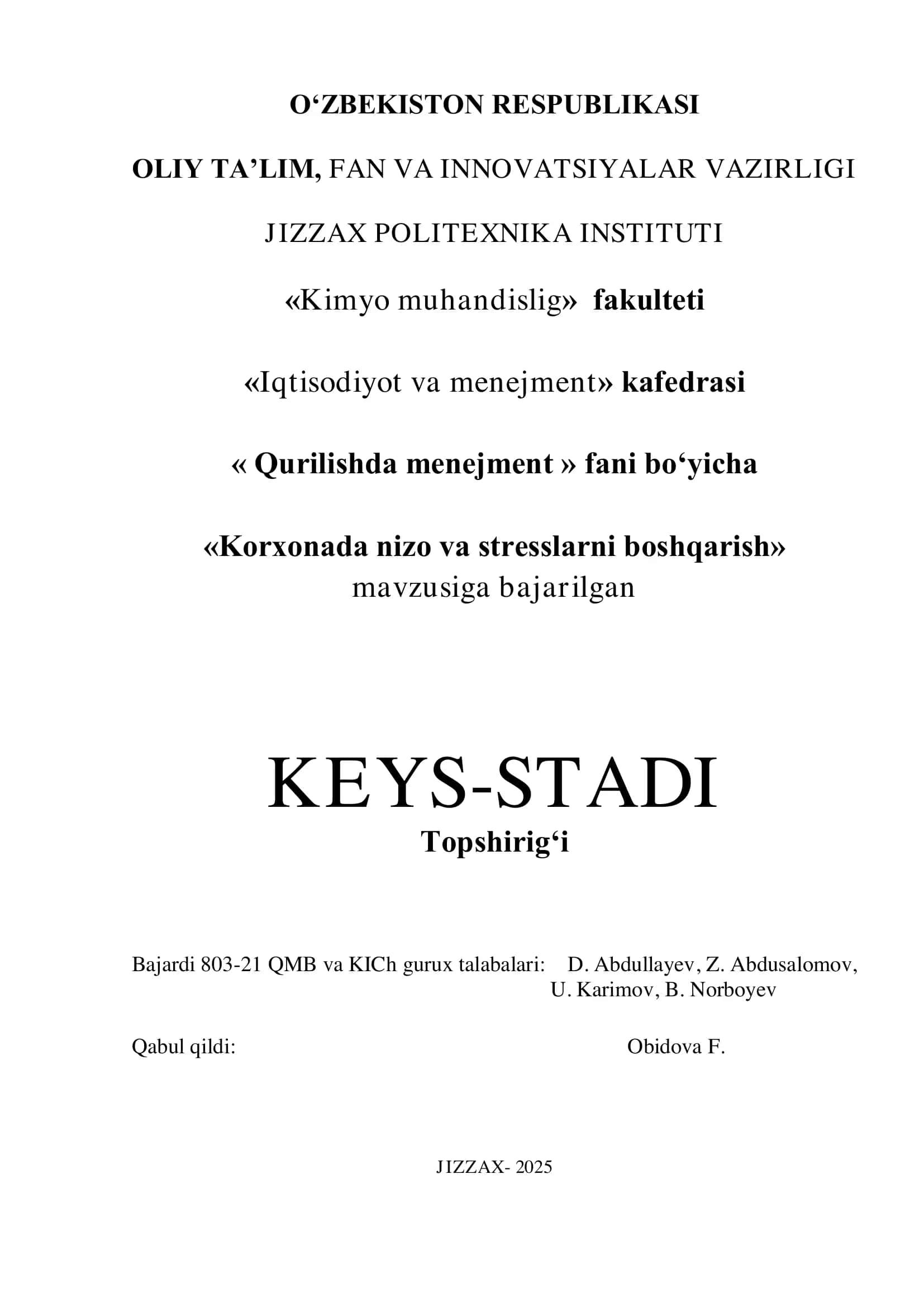 Korxonada nizo va stresslarni boshqarish. Keys-stadi 1