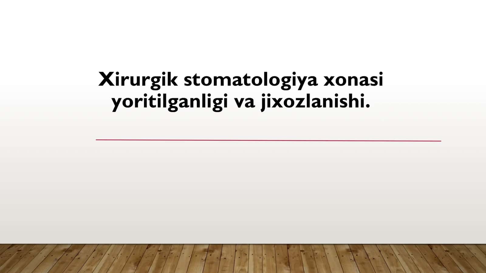 Stomatologiya boʻlimlari. Xirurgik Stomatologiya Xonasini Jihozlanishida Qoʻyiladigan talablar 1