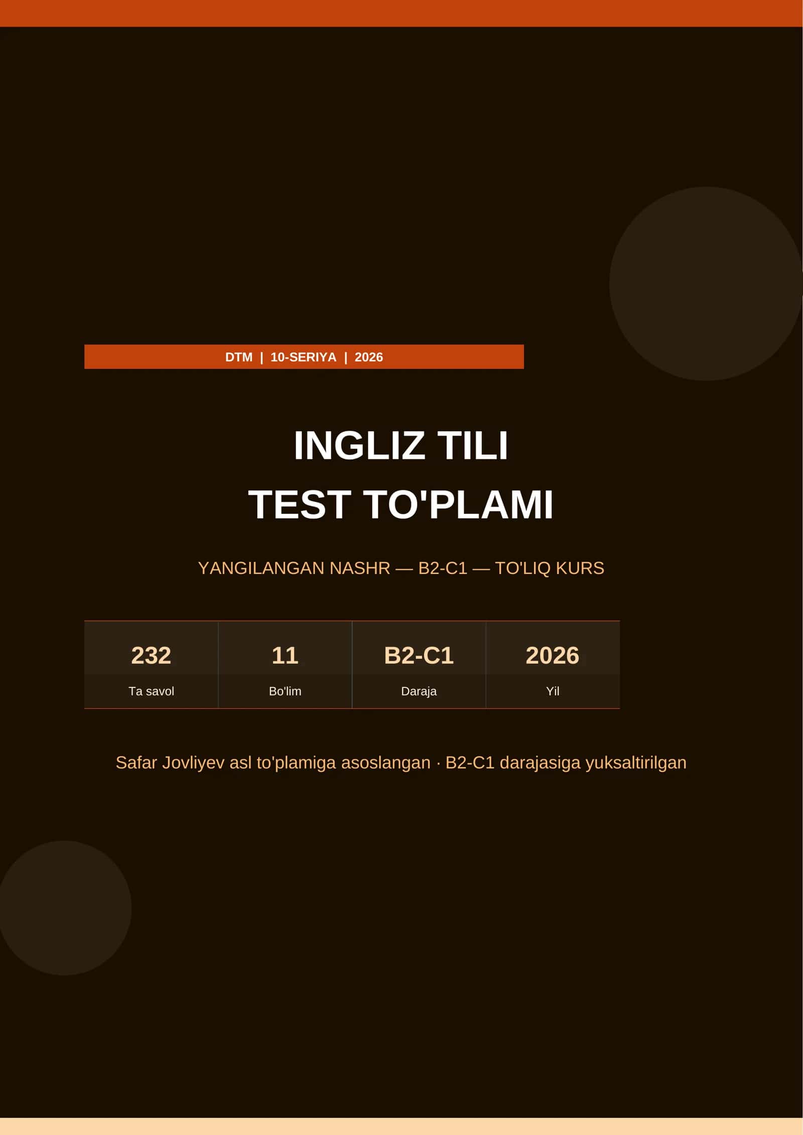 DTM Ingliz Tili — 10-SERIYA | B2-C1 — To'liq Kurs | 2026 1