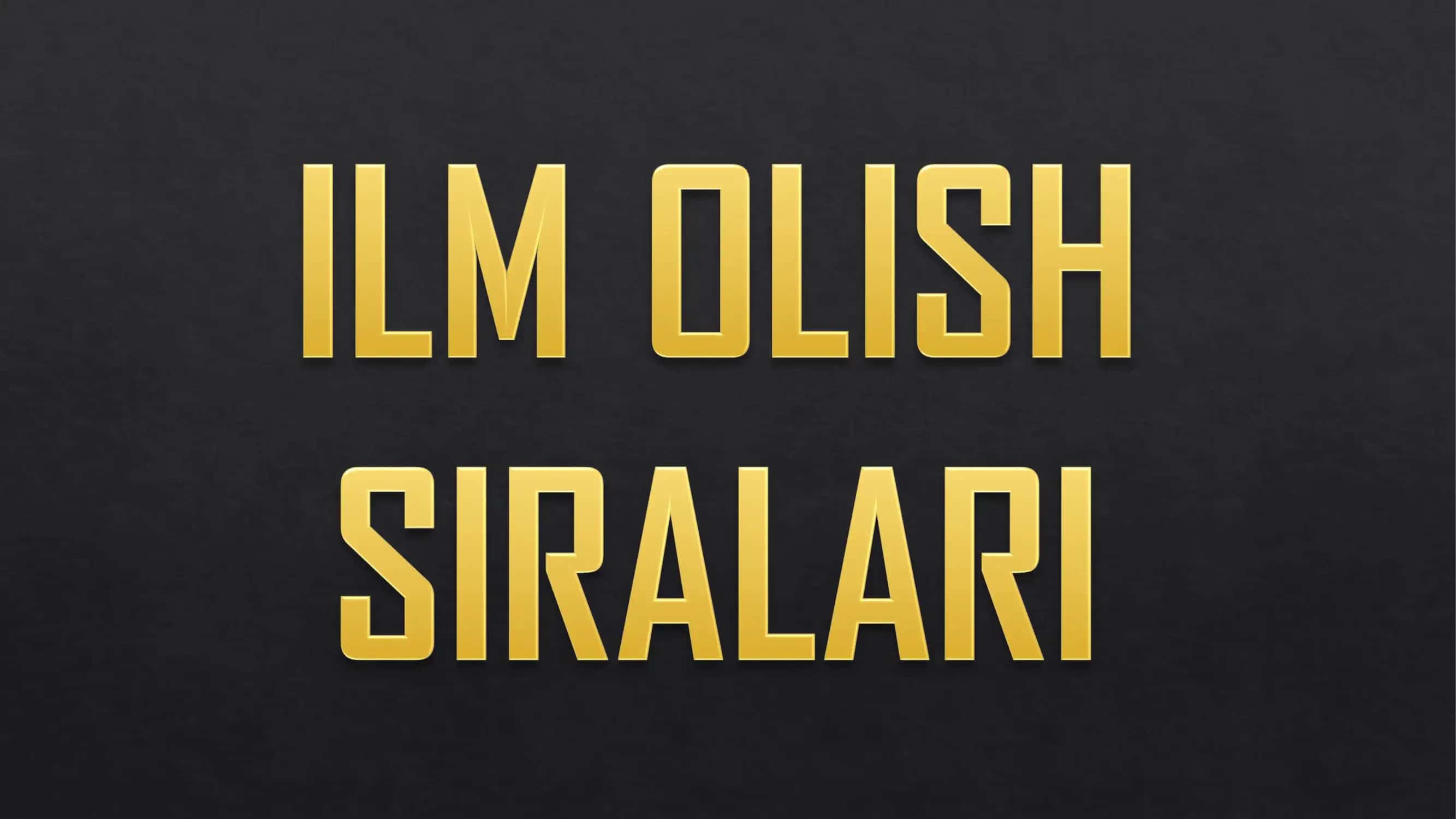Ilm olish sirlari 1
