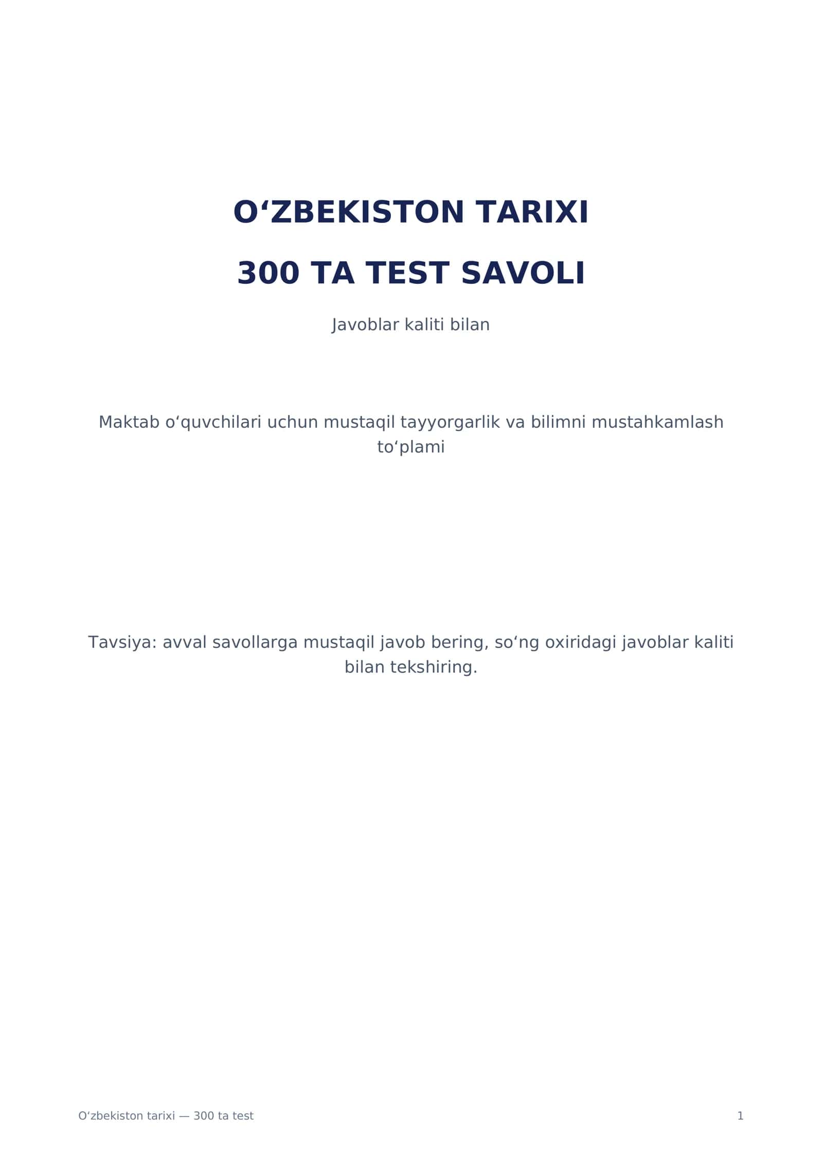 O‘zbekiston tarixi fanidan 300 ta test — javoblari bilan 1