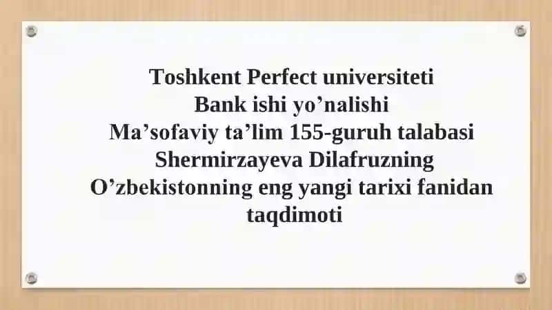 O'zbekistonning eng yangi tarixi fanidan taqdimoti