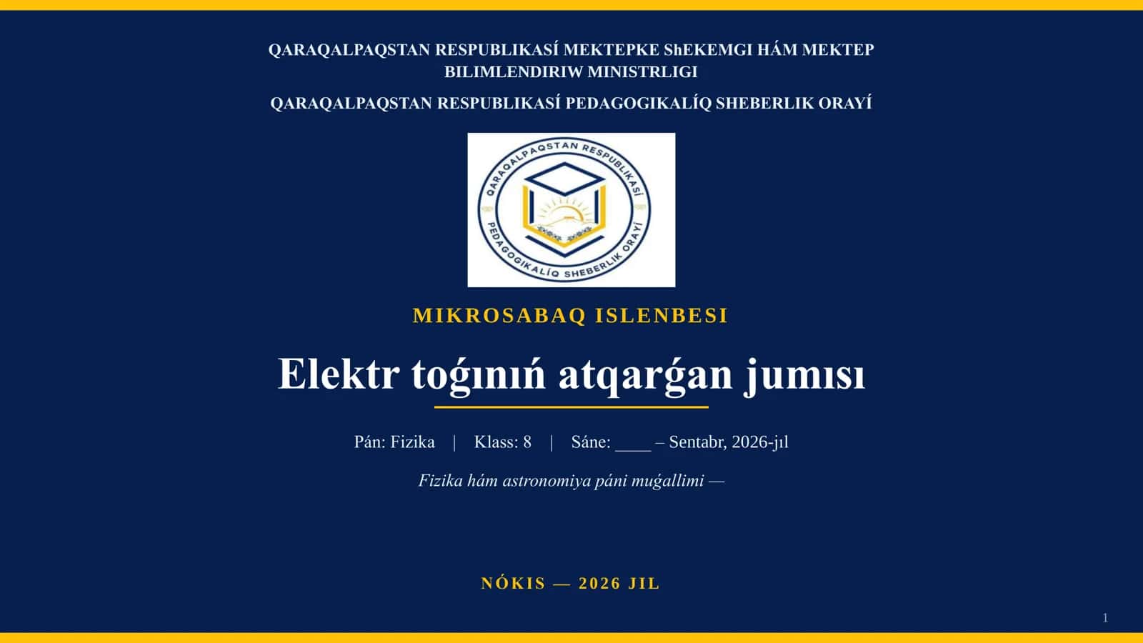 Elektr toǵınıń atqarǵan jumısı 1
