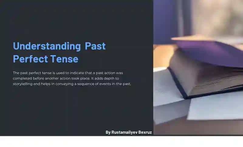 Past Perfect Tense