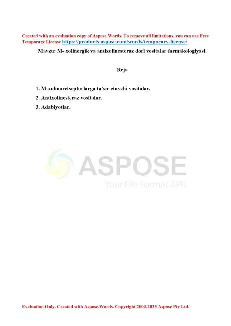 M- xolinergik va antixolinesteraz dori vositalar farmakologiyasi. Referat 9 bet. 1