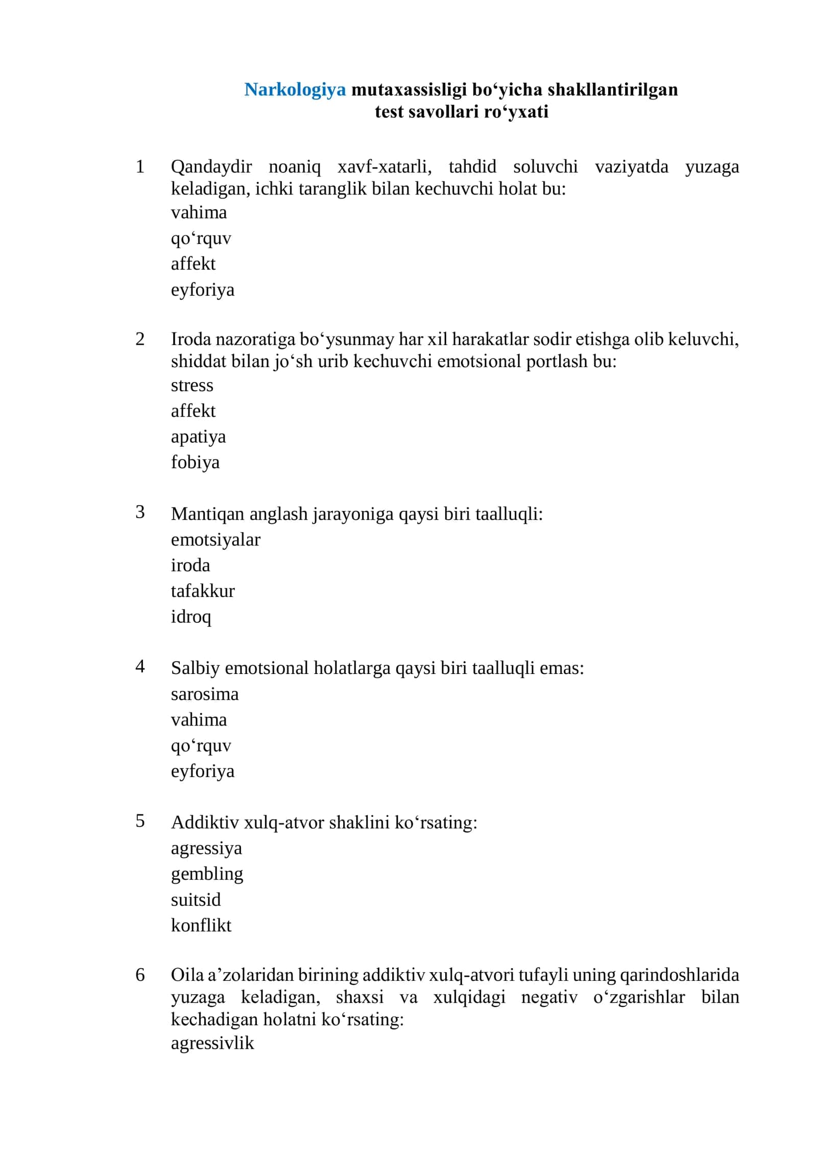 Narkologiya mutaxassisligi boʻyicha shakllantirilgan test savollari roʻyxati 2026 1