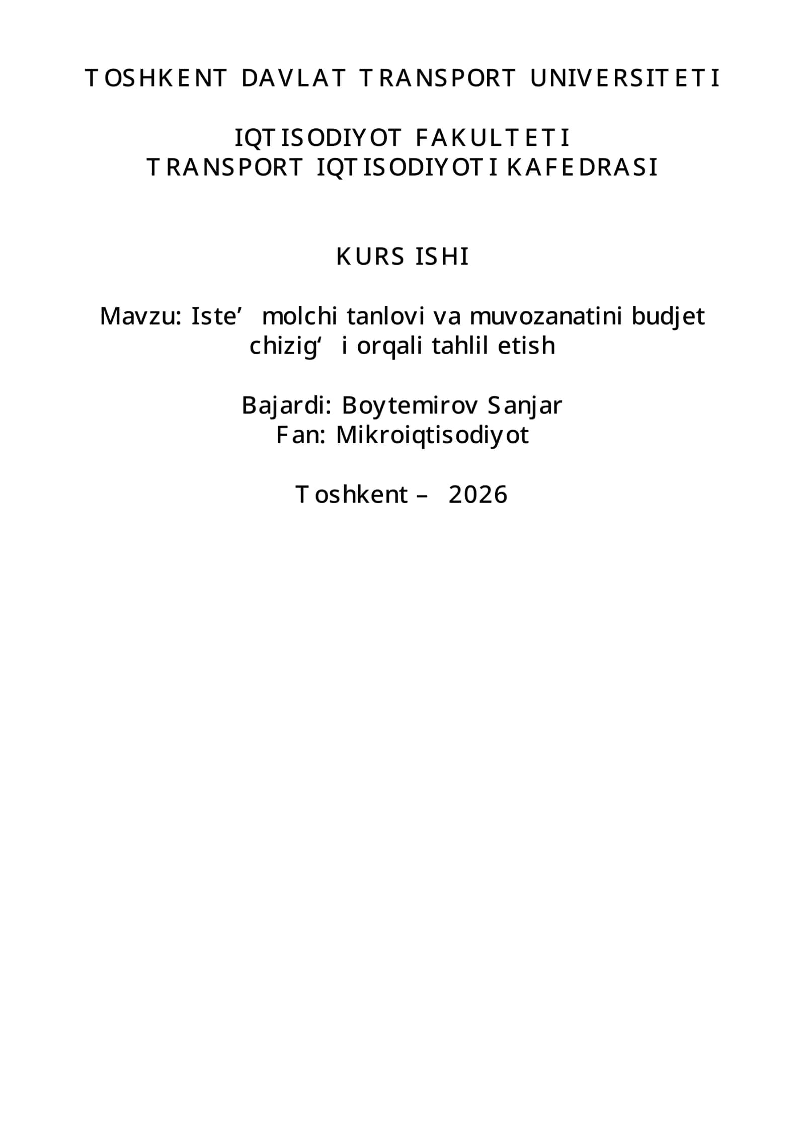 Iste’molchi tanlovi va muvozanatini budjet chizig‘i orqali tahlil etish 1