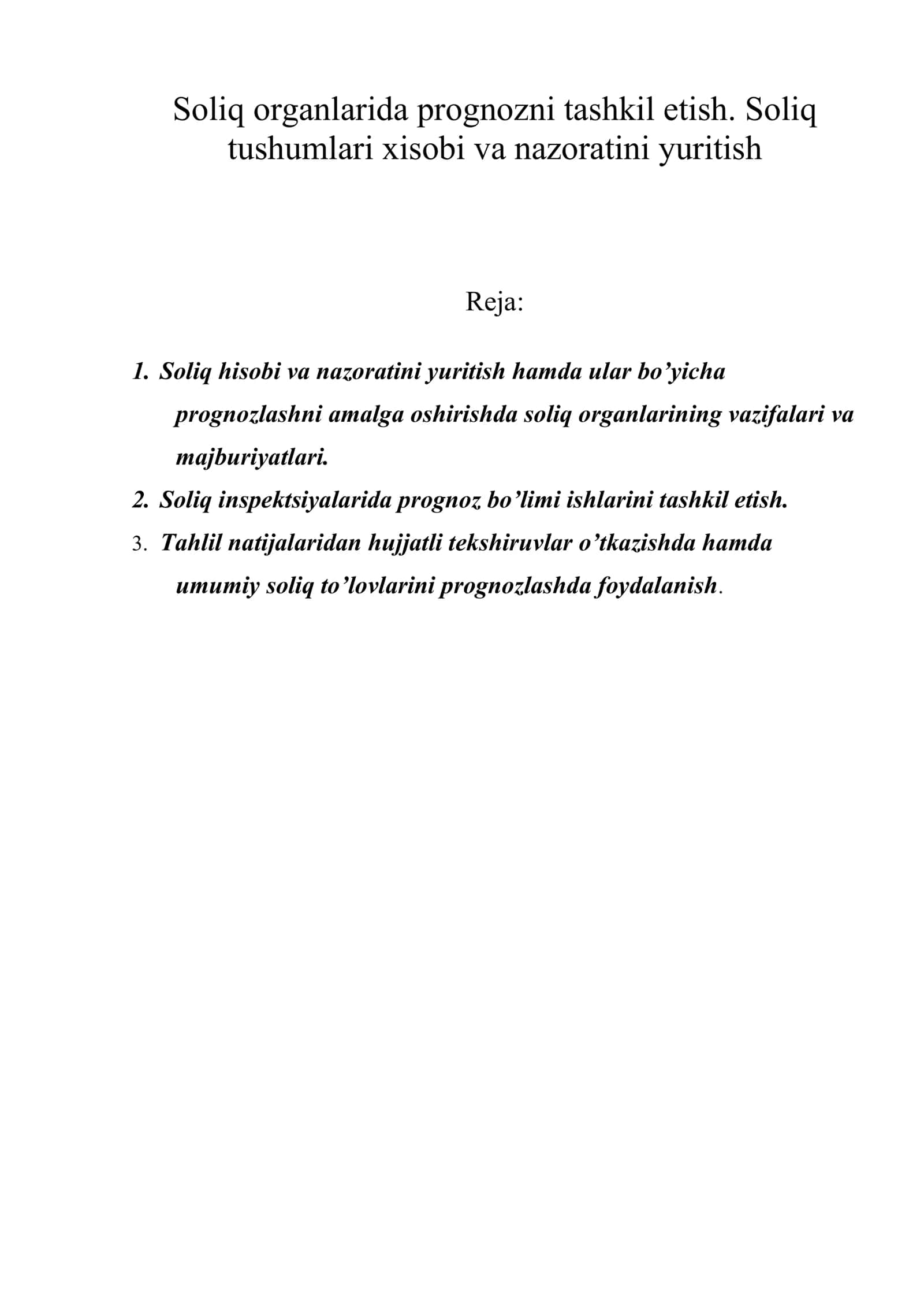 Soliq organlarida prognozni tashkil etish. Soliq tushumlari xisobi va nazoratini yuritish 1