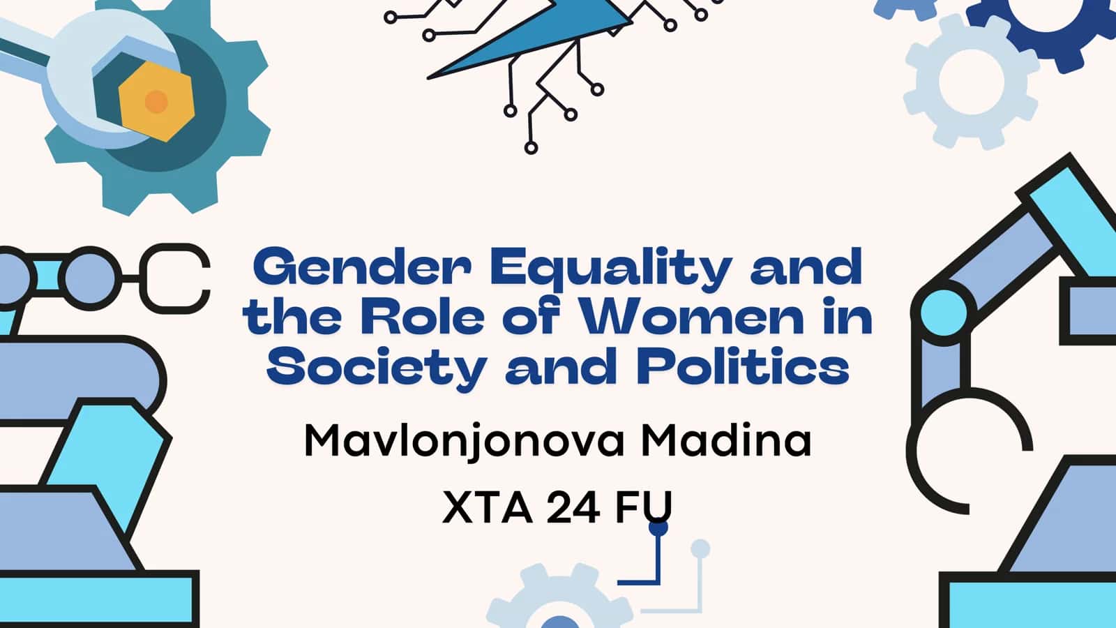 Gender Equality and the Role of Women in Society and Politics 1
