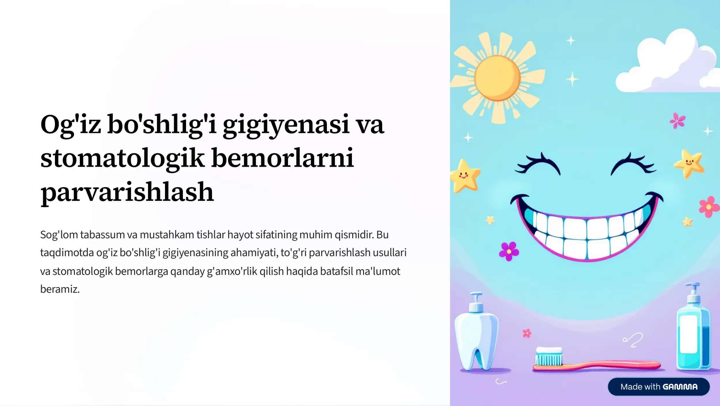 Og'iz bo'shlig'i gigiyenasi va stomatologik bemorlarni parvarishlash 1