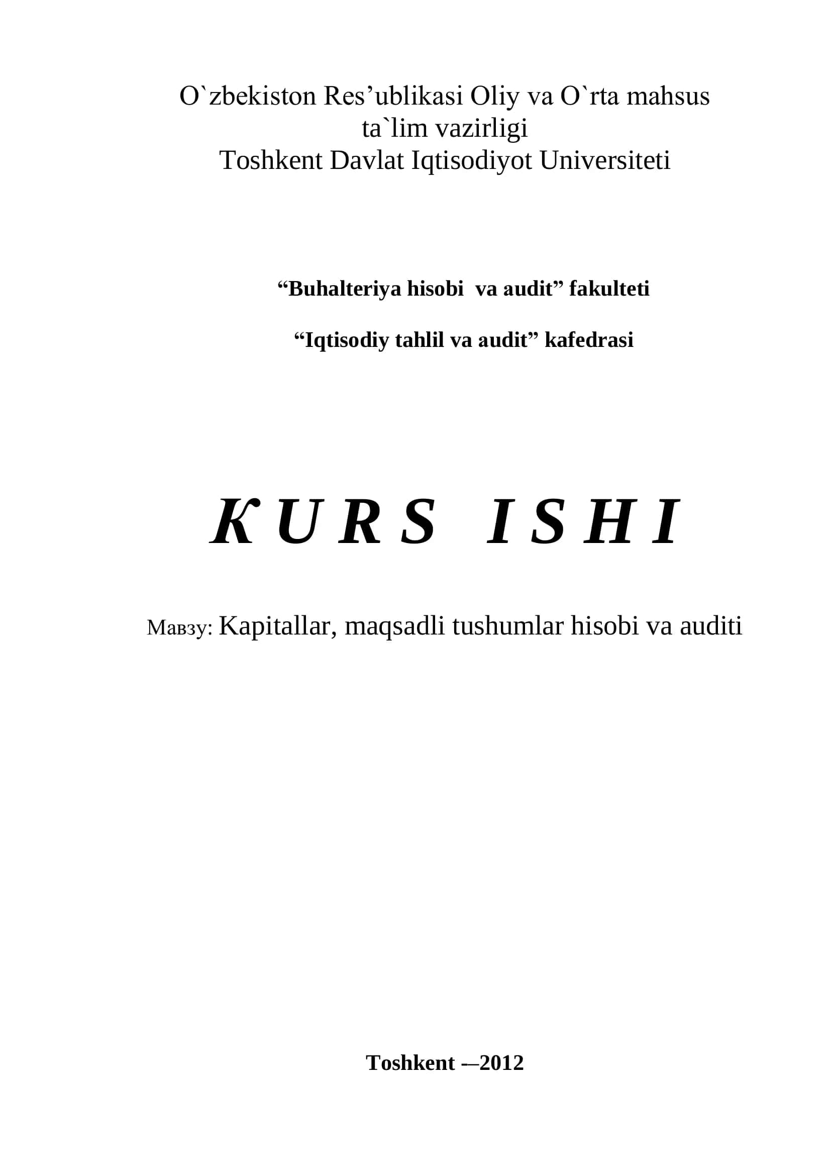 Kapitallar, maqsadli tushumlar hisobi va auditi 1
