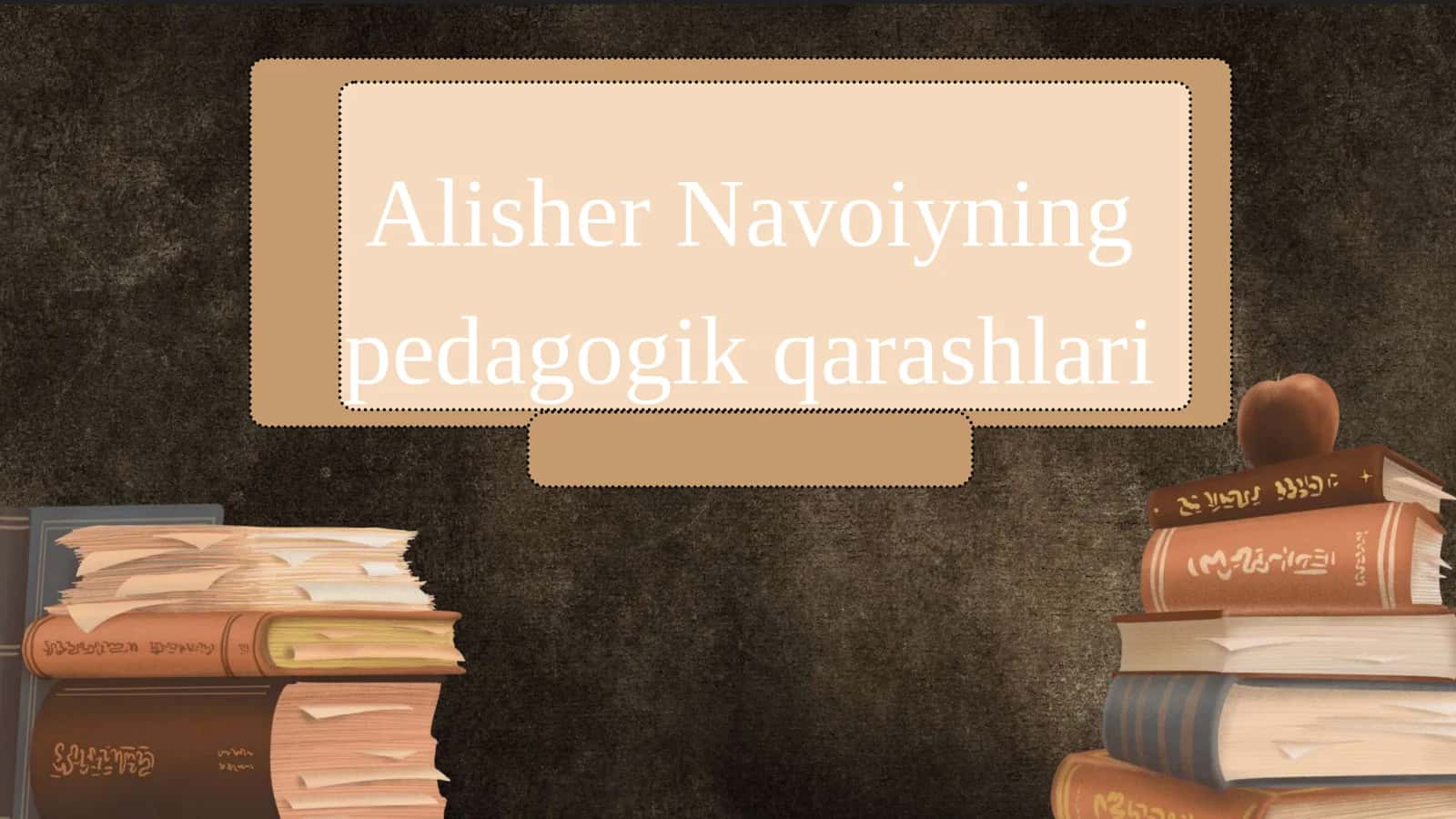 Abdurahmon Jomiyning ta’limiy-ahloqiy qarashlari. Alisher Navoiyning pedagogik qarashlari 1