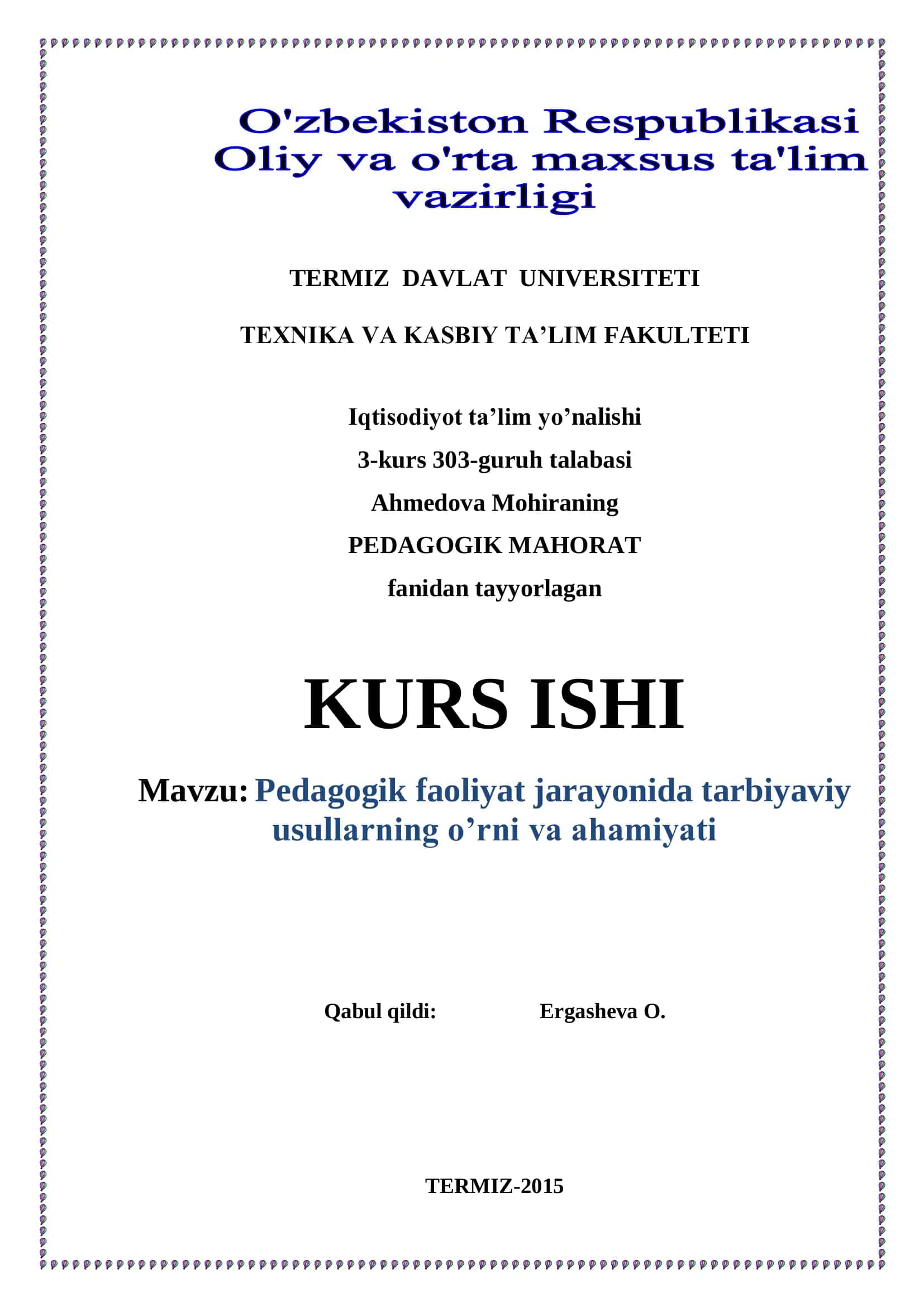 PEDAGOGIK MAHORAT fanidan tayyorlagan KURS ISHI 1