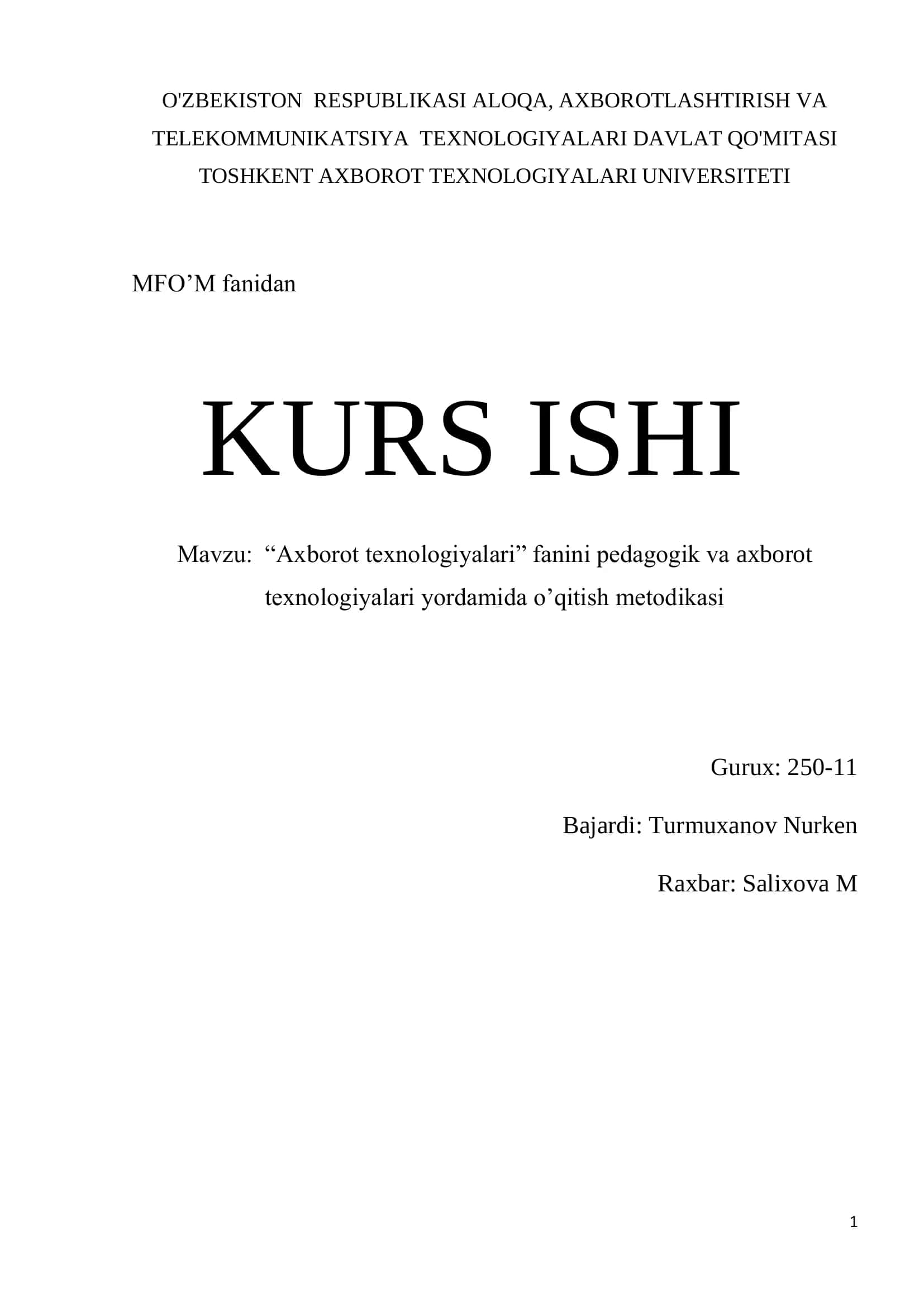 ―Axborot texnologiyalari‖ fanini pedagogik va axborot texnologiyalari yordamida o‘qitish metodikasi 1